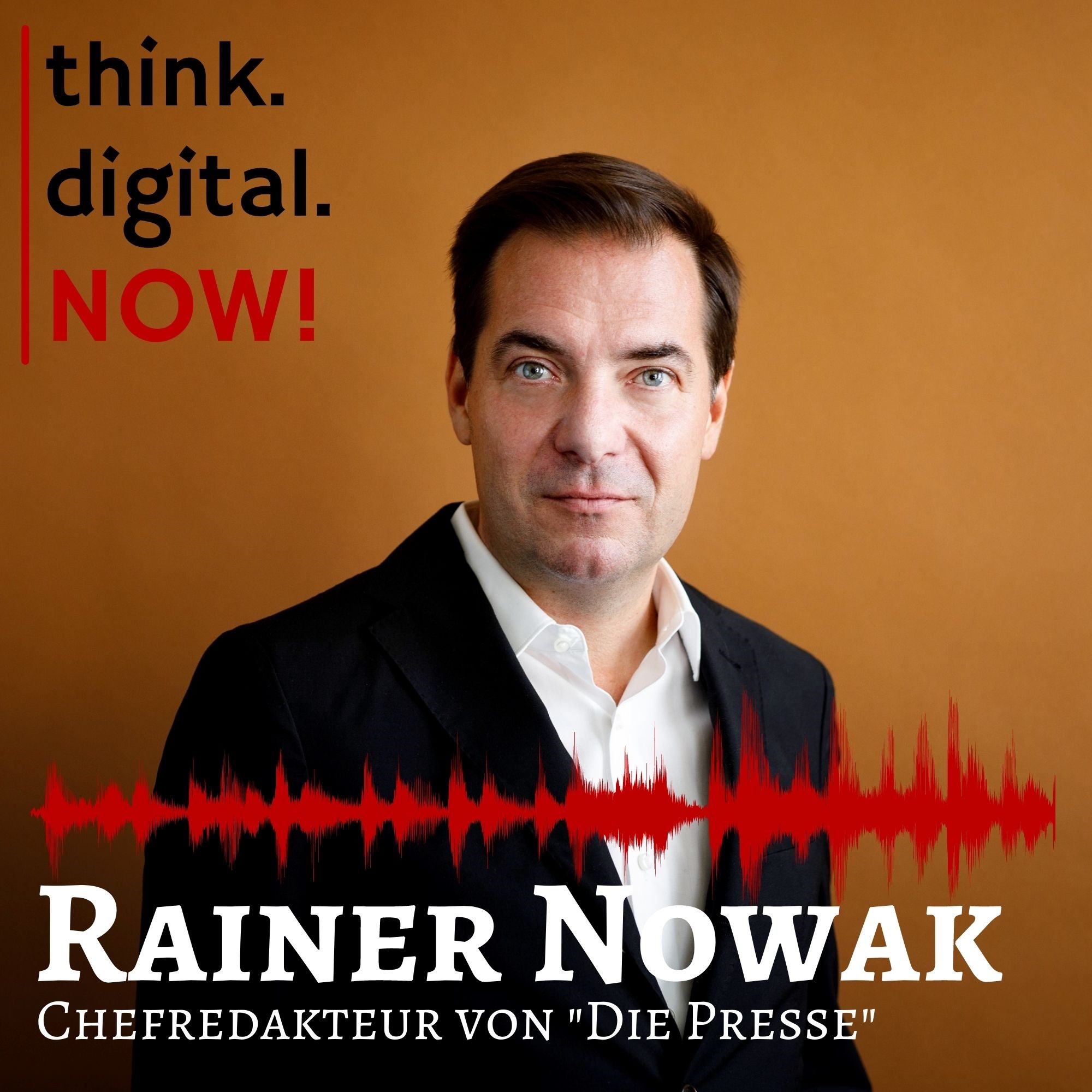 think.digital.NOW! - Der Podcast für deinen digitalen Geschäftserfolg