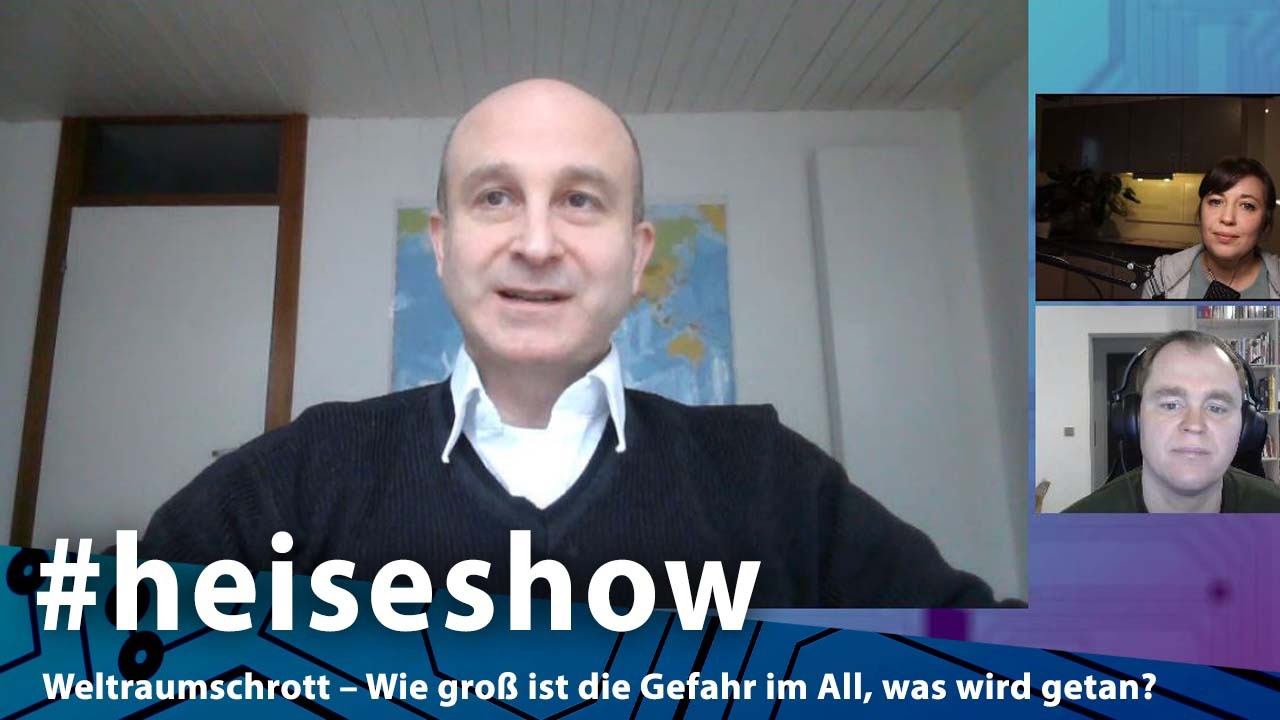 Weltraumschrott – Wie groß ist die Gefahr im All, was wird getan? | #heiseshow