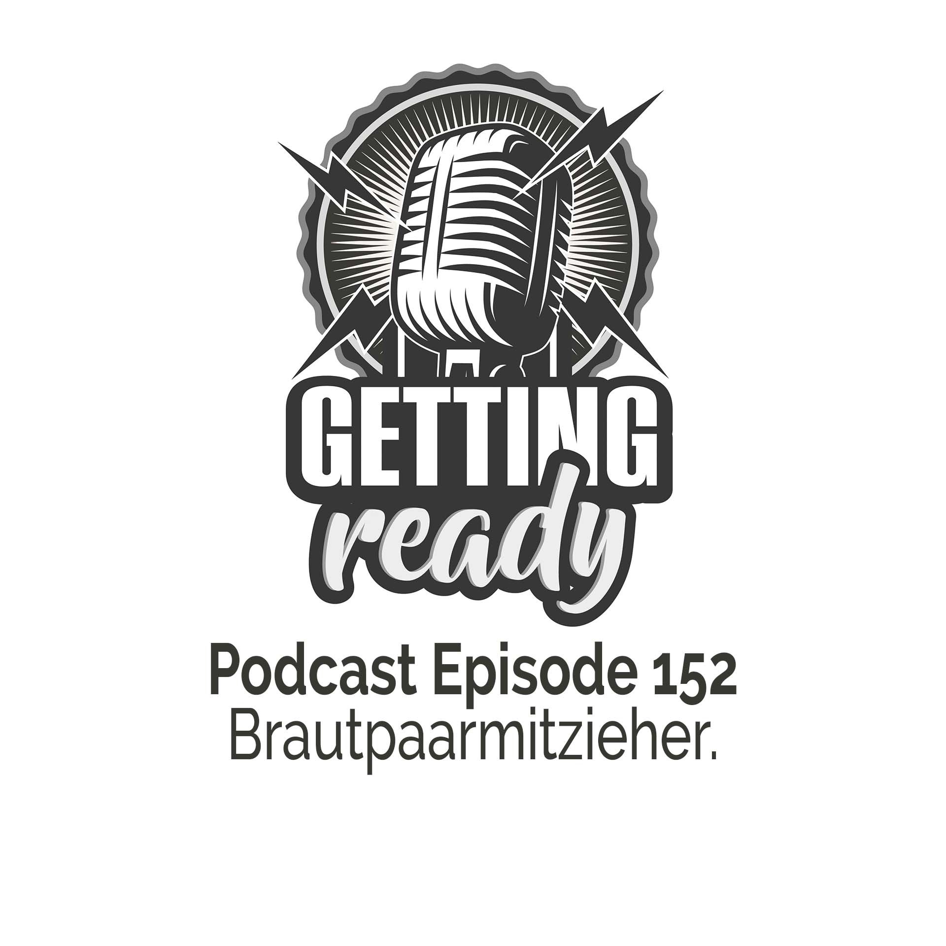 Getting Ready - Hochzeitsfotografie / Fotografie Podcast mit Marc Schelwat & Torben Röhricht
