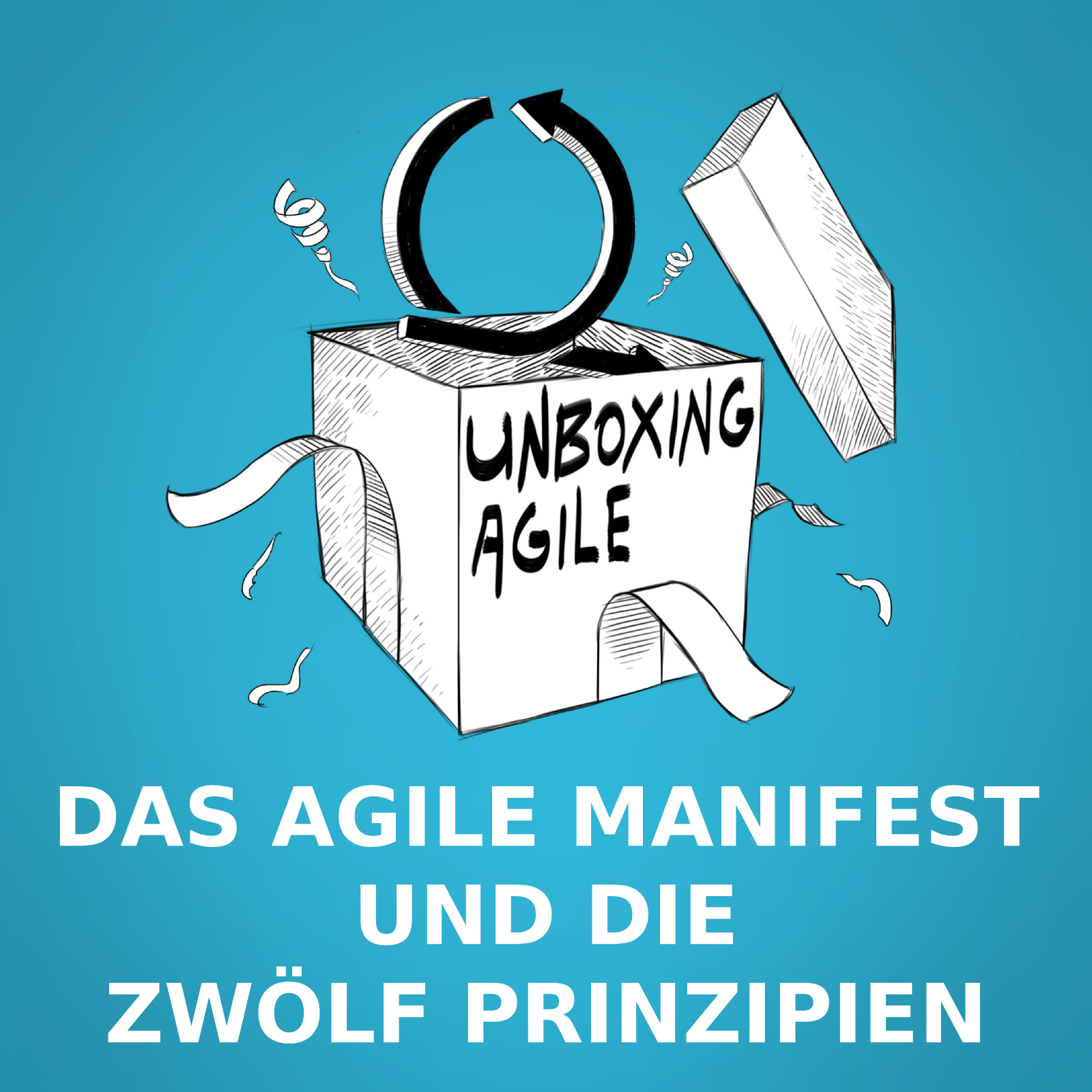 UA002 - Das Agile Manifest und die zwölf Prinzipien episode artwork