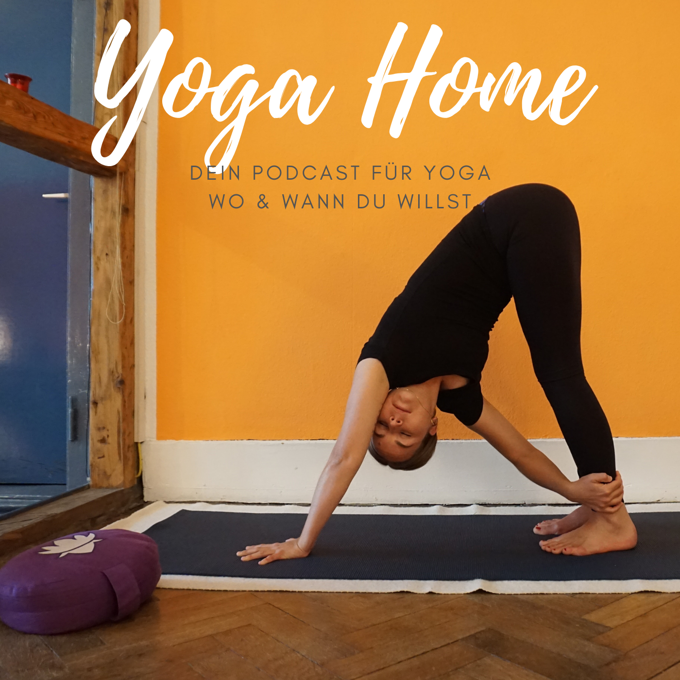 YOGA HOME - Dein Podcast für echte Verbindung, wo & wann du willst