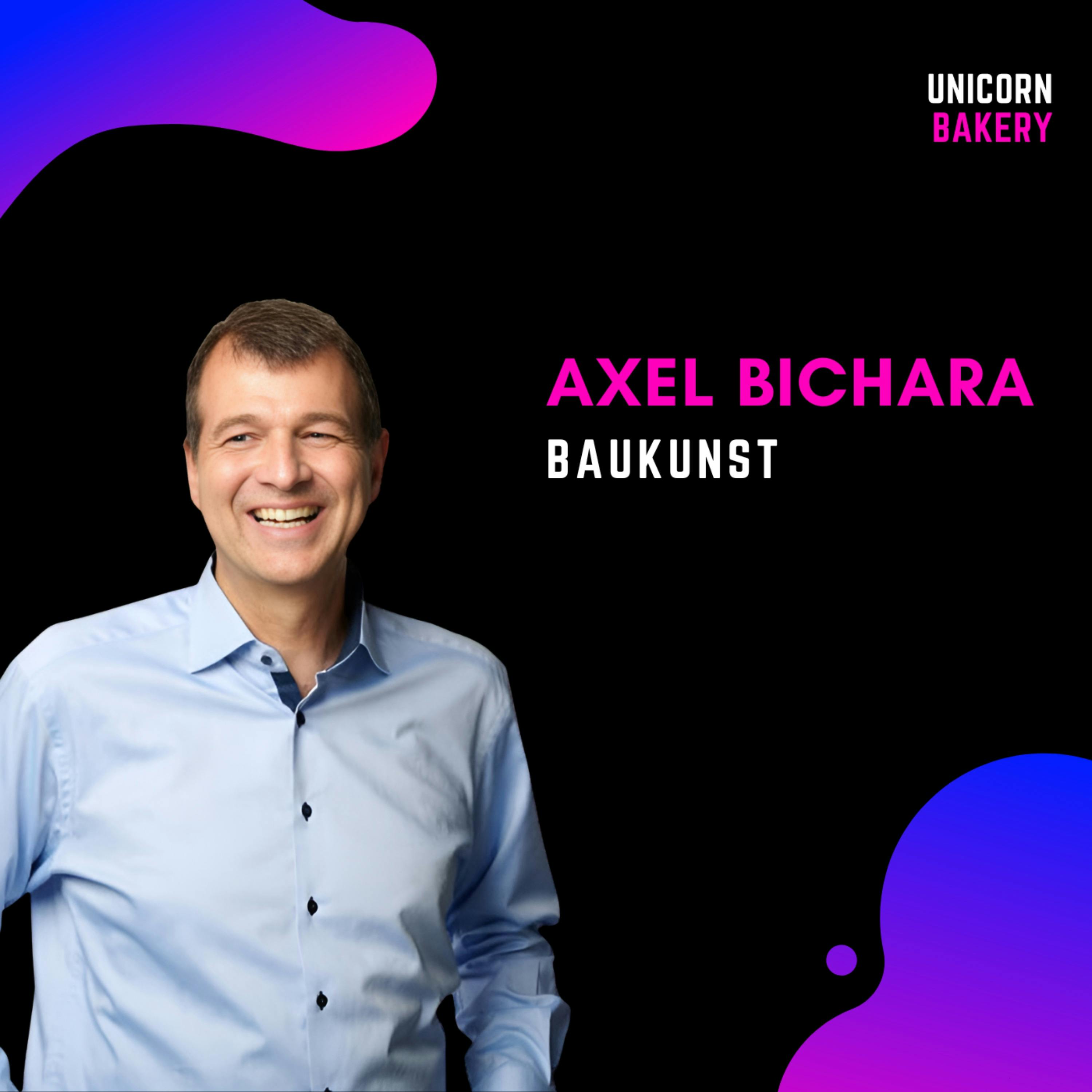 3 Jahrzehnte Erfahrung im Frühphasen-Fund: Learnings aus 100+ Investments - mit Axel Bichara, Baukunst episode artwork