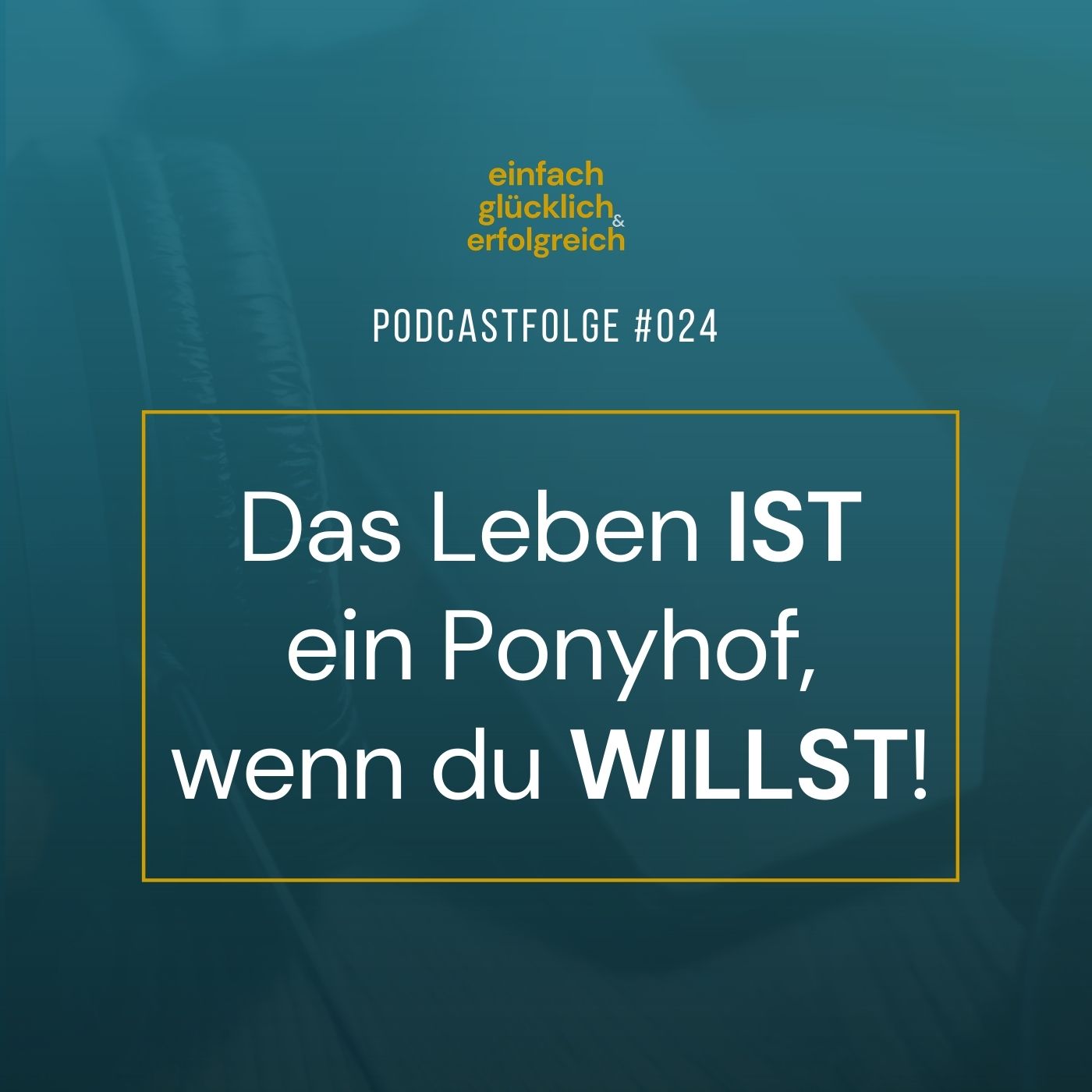 Einfach Glücklich und Erfolgreich
