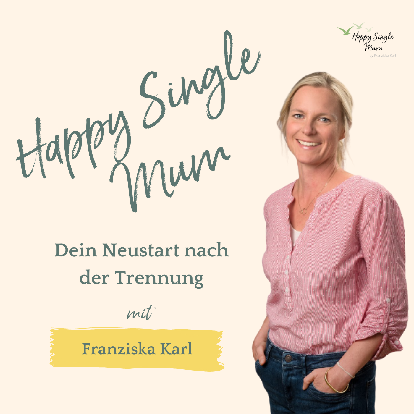 Happy Single Mum - Alleinerziehend, glücklich und verliebt.