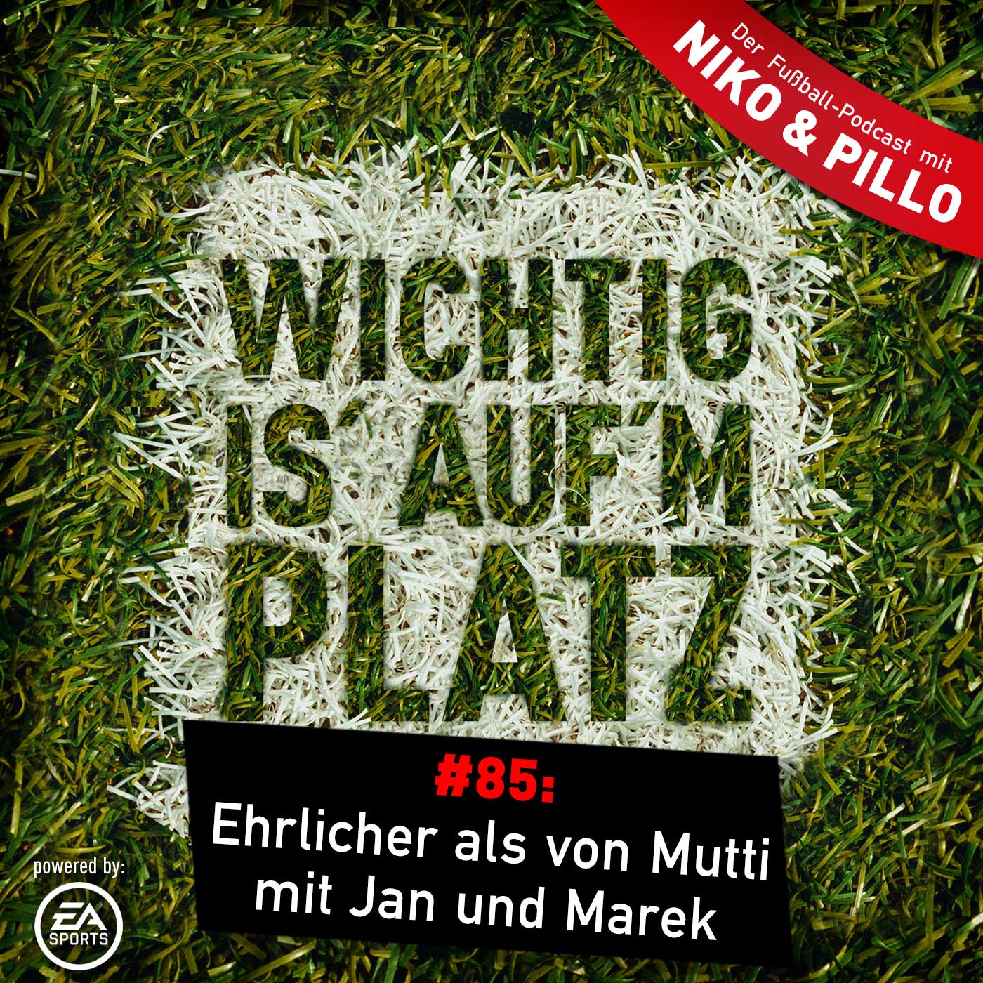 Wichtig is\' auf\'m Platz