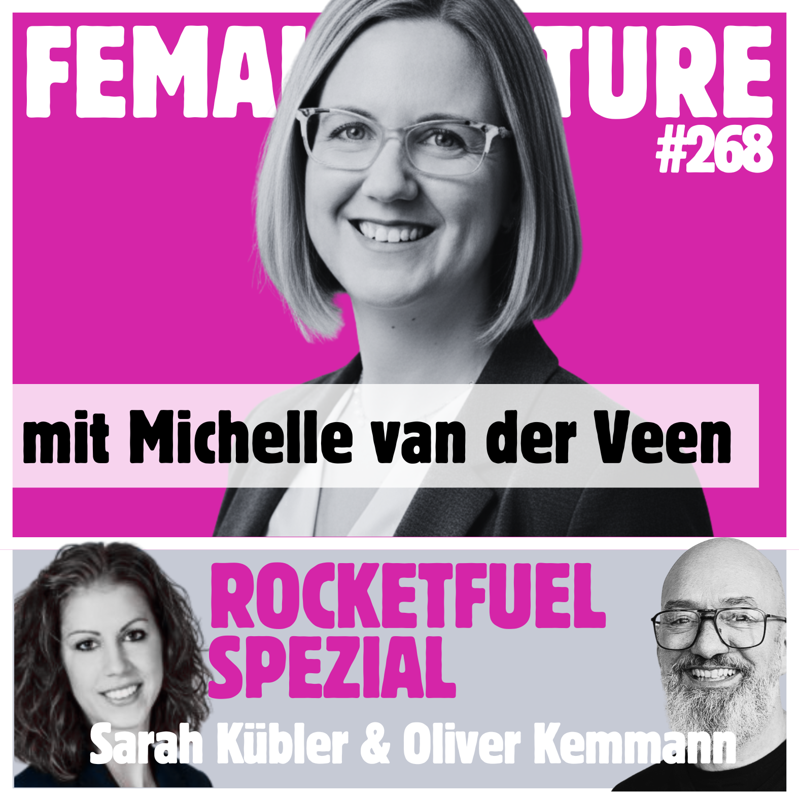 Female Future: Wann bestellt der erste Agent seinen Joghurt, Michelle van der Veen? Episode 268