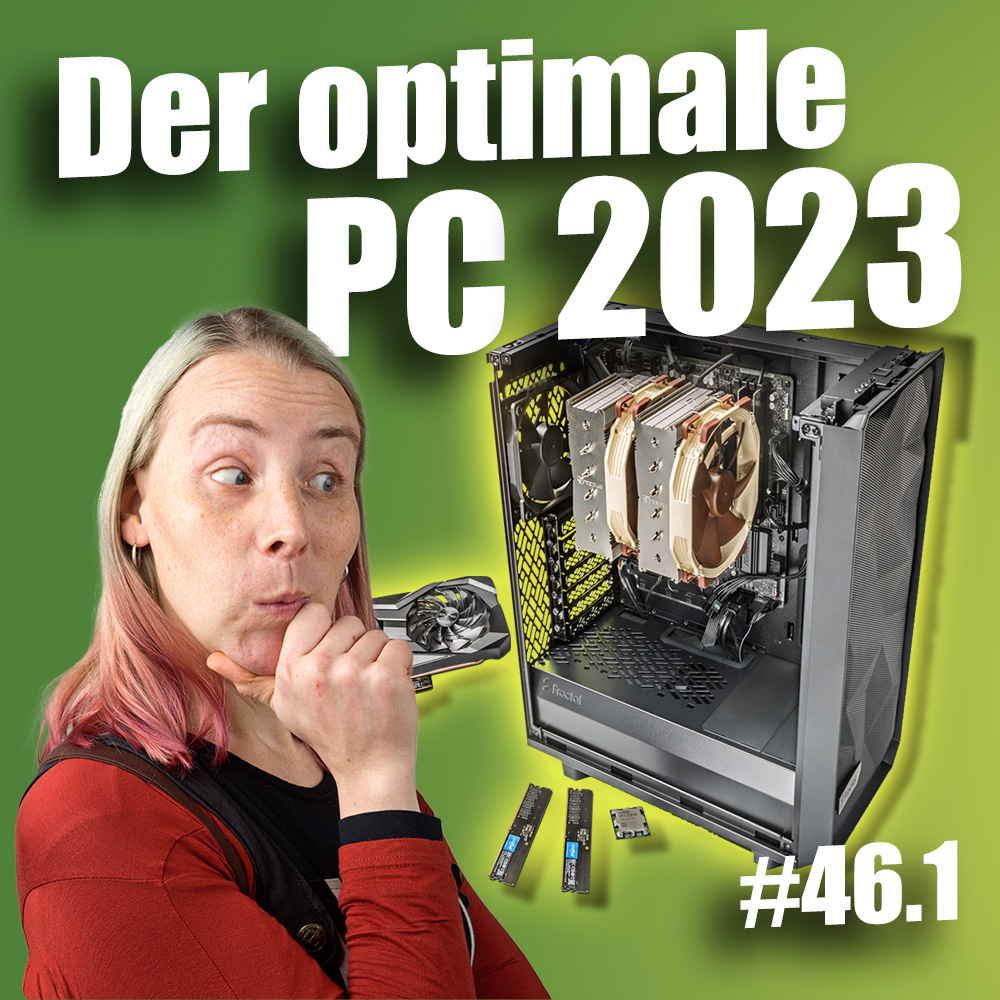 Der optimale PC 2023 | c’t uplink 46.1