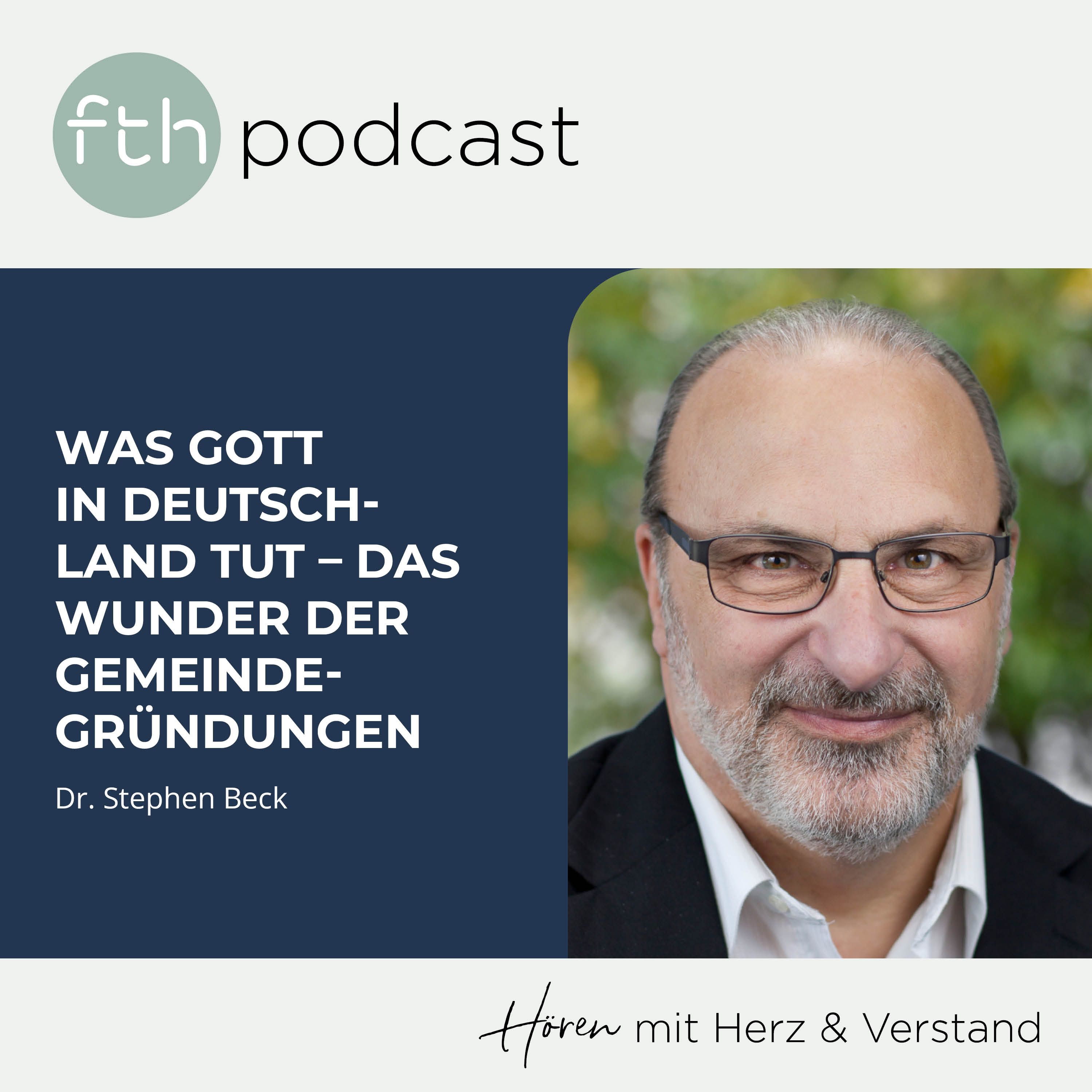 Stephen Beck: Was Gott in Deutschland tut – das Wunder der Gemeindegründungen
