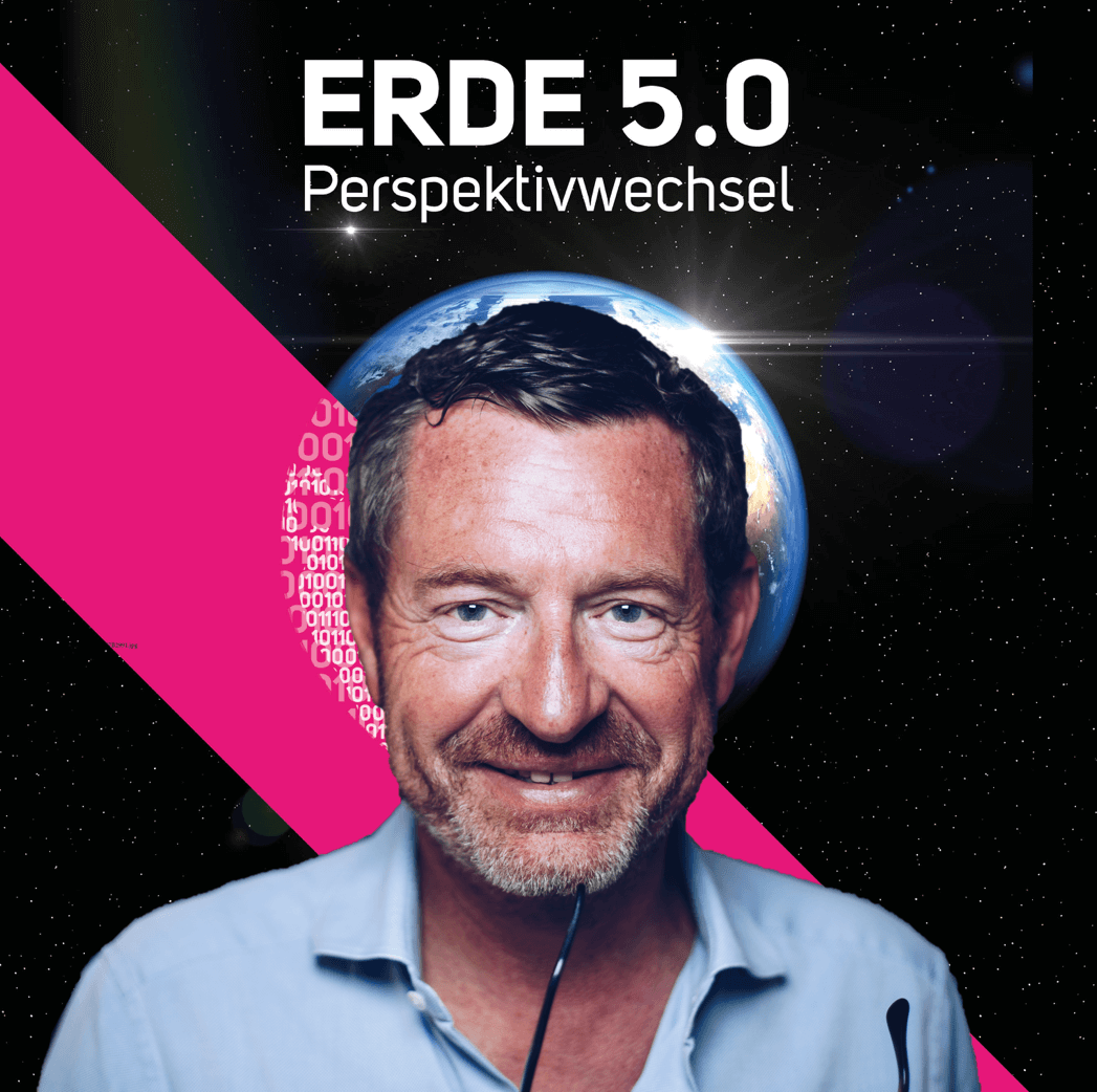 Erde 5.0 - Perspektivwechsel