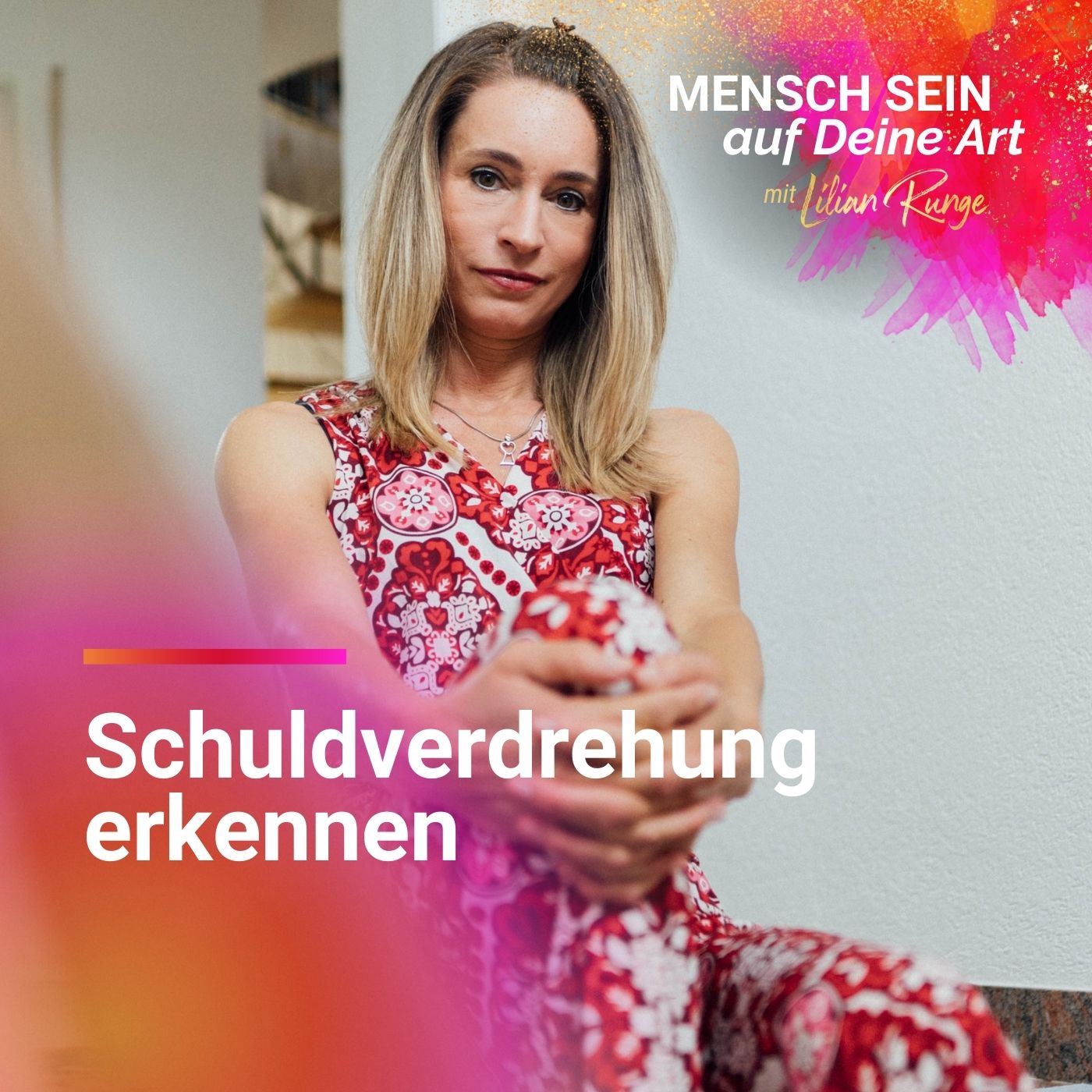 3 Schritte, um Dich von Schuldgefühlen zu befreien episode artwork