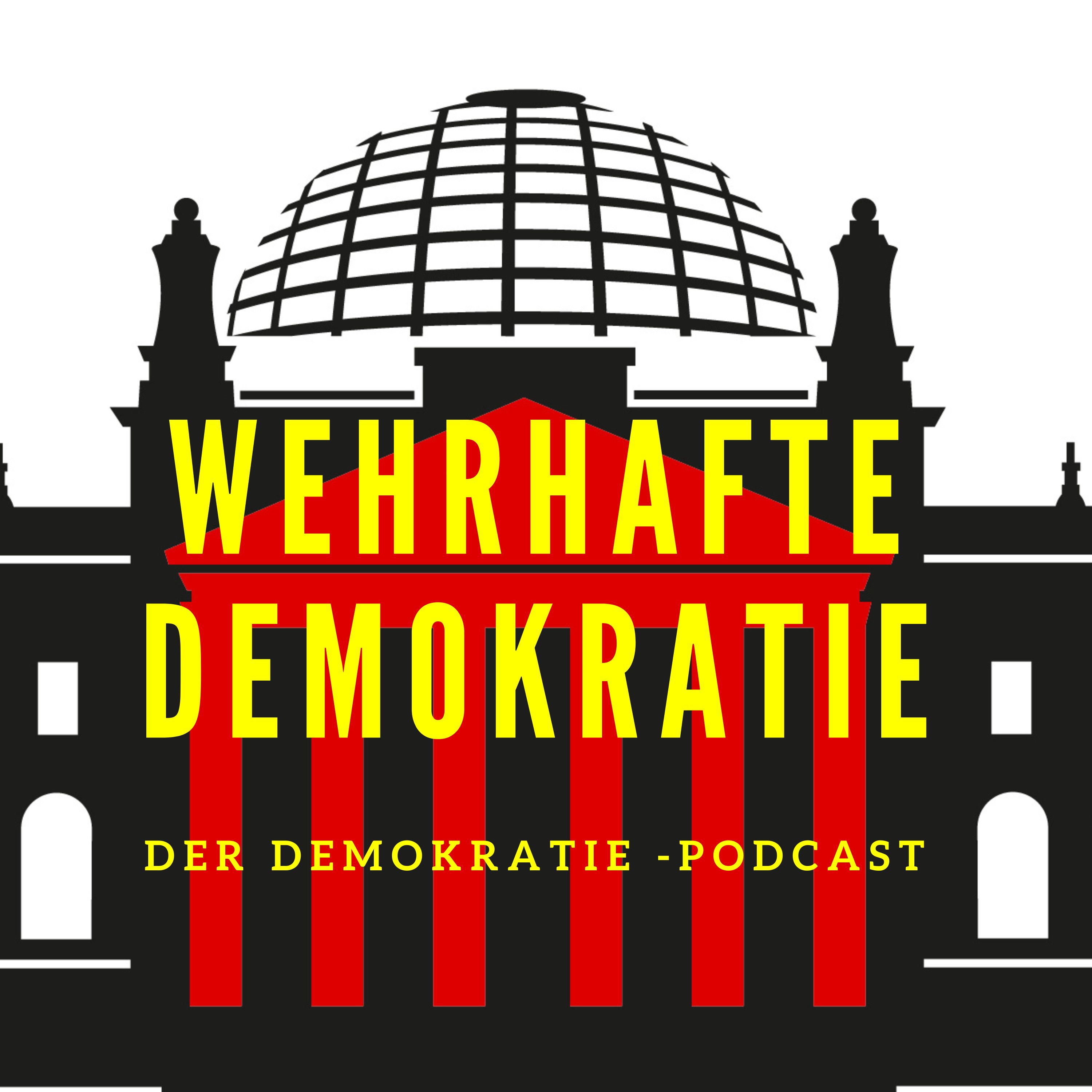 Wehrhafte Demokratie. Der Demokratie - Podcast podcast artwork