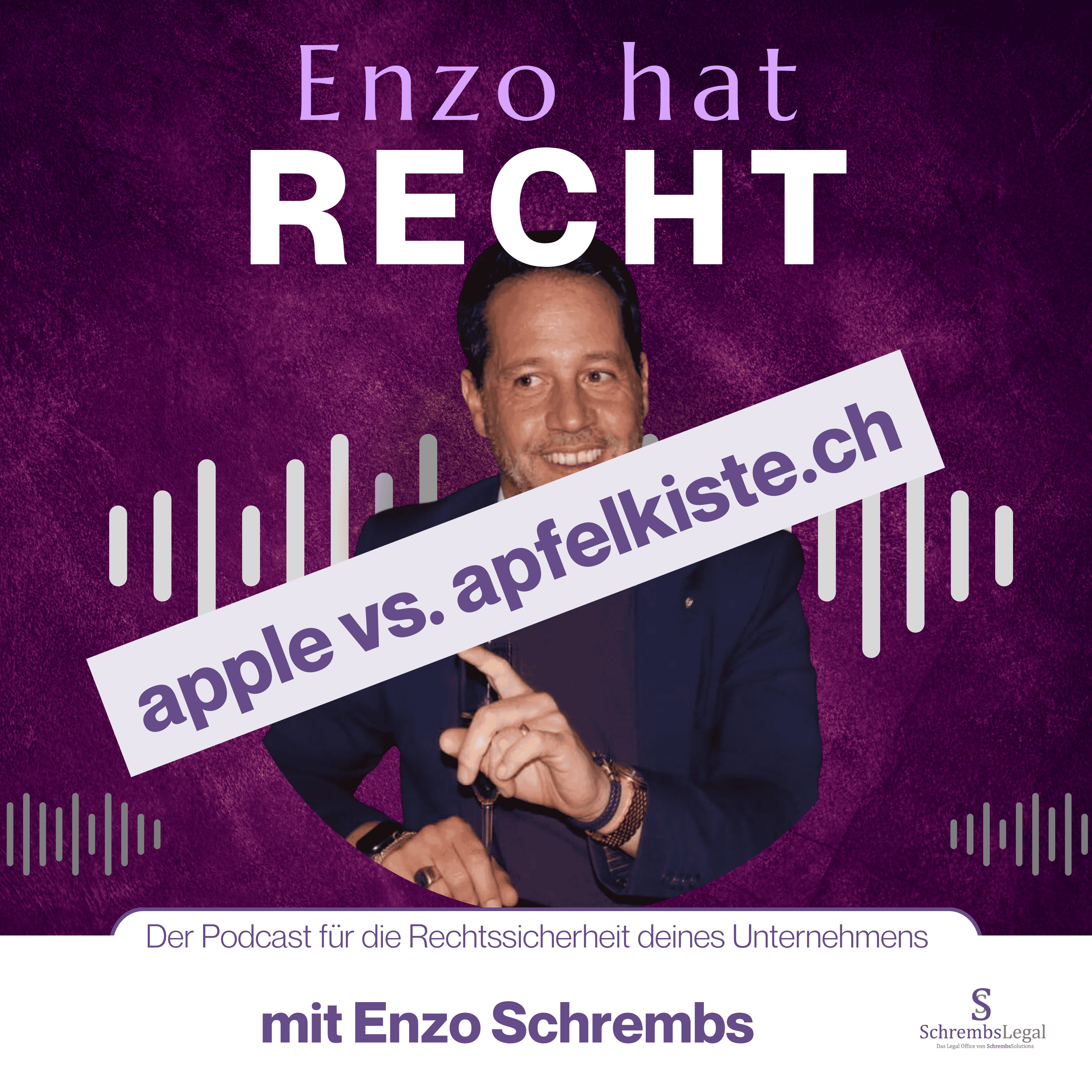 Enzo hat Recht - Juristische Informationen für KMUs und Start-Ups mit Enzo Schrembs