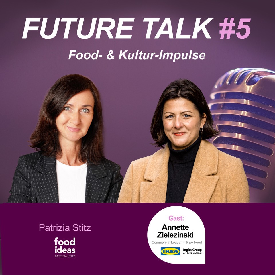 FUTURE TALK by Patrizia Stitz_FOOD IDEAS & Rochus Winkler
