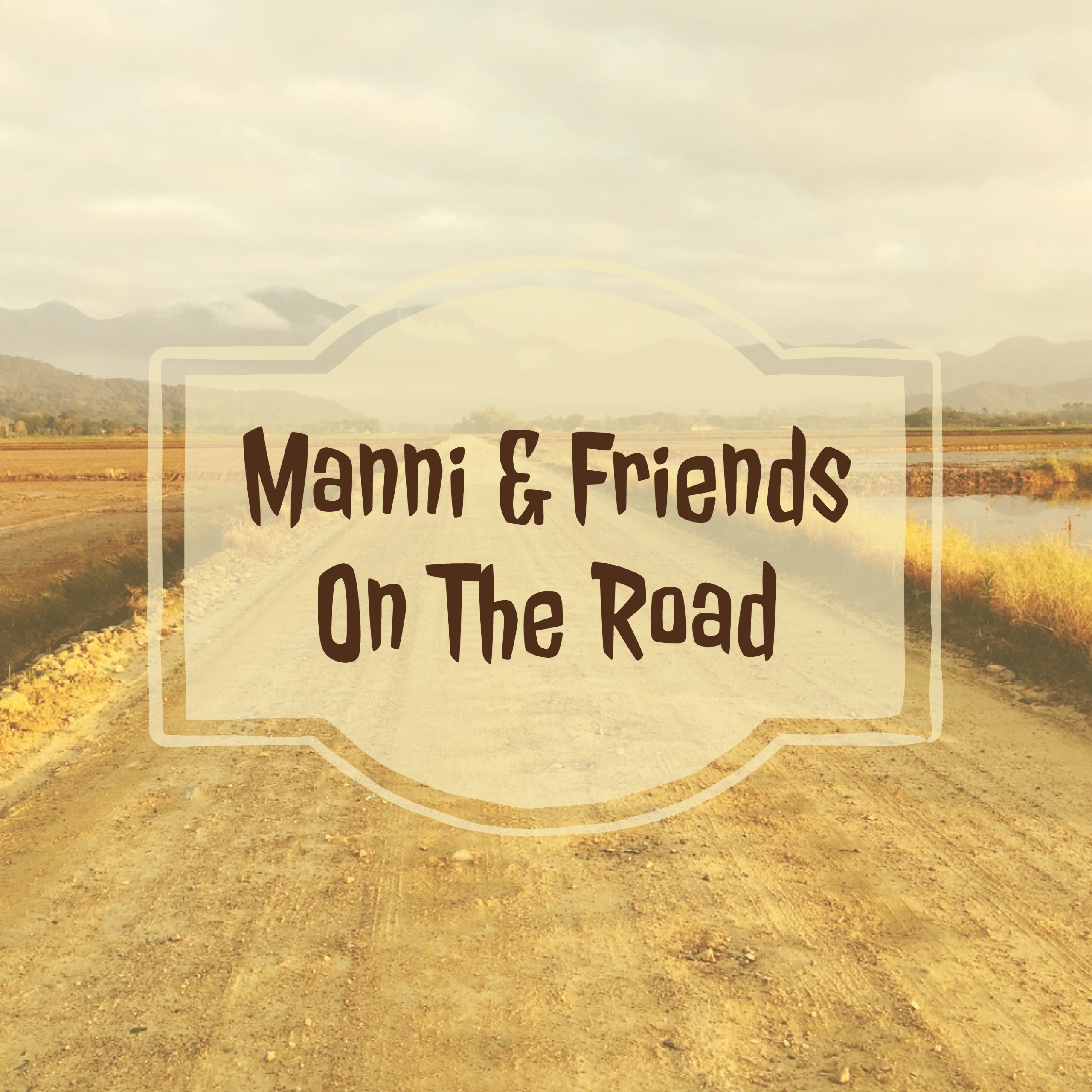 Manni and Friends on the Road