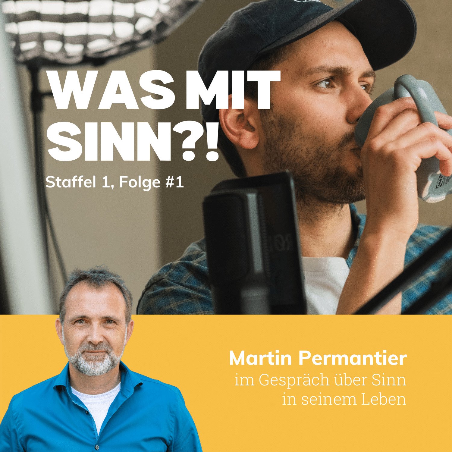 Was mit Sinn?! - Der Podcast über Sinn im Leben