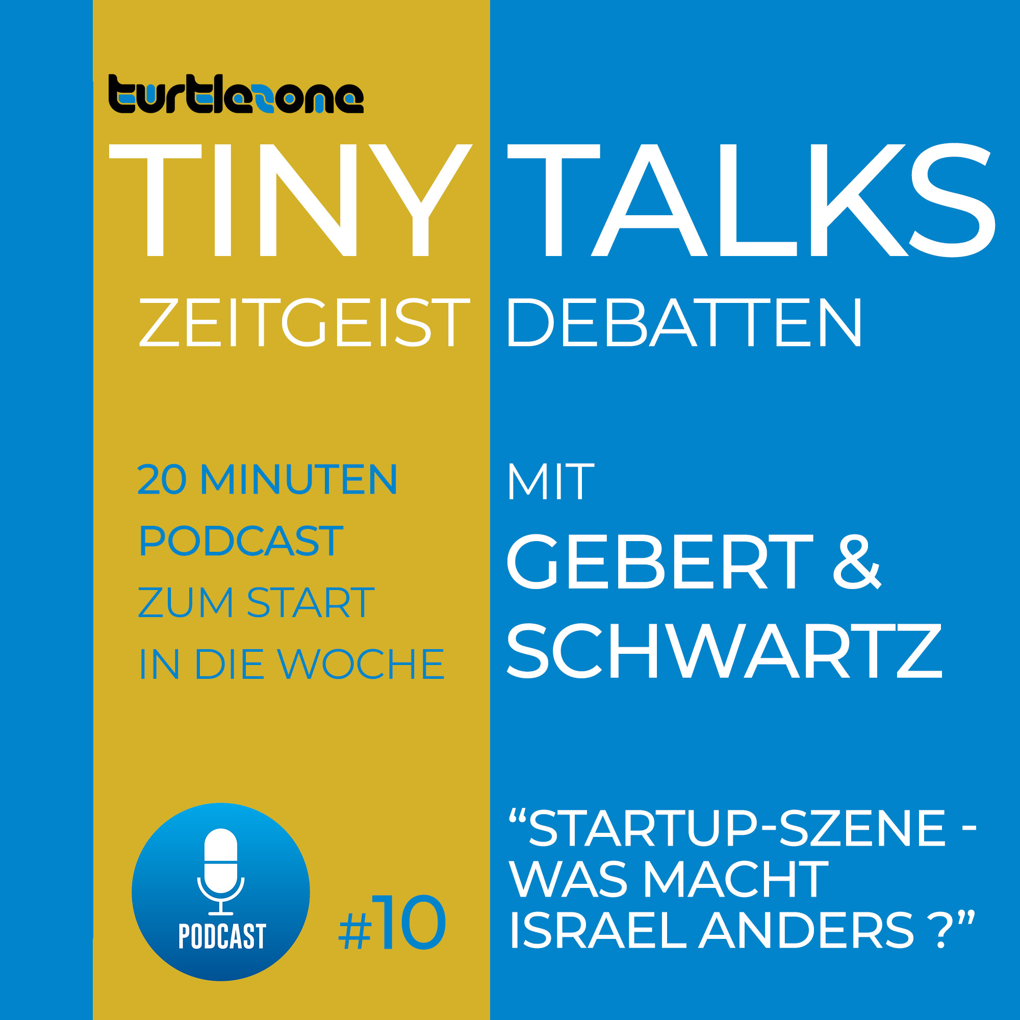 Turtlezone Tiny Talks - Der Debatten-Podcast mit Gebert und Schwartz