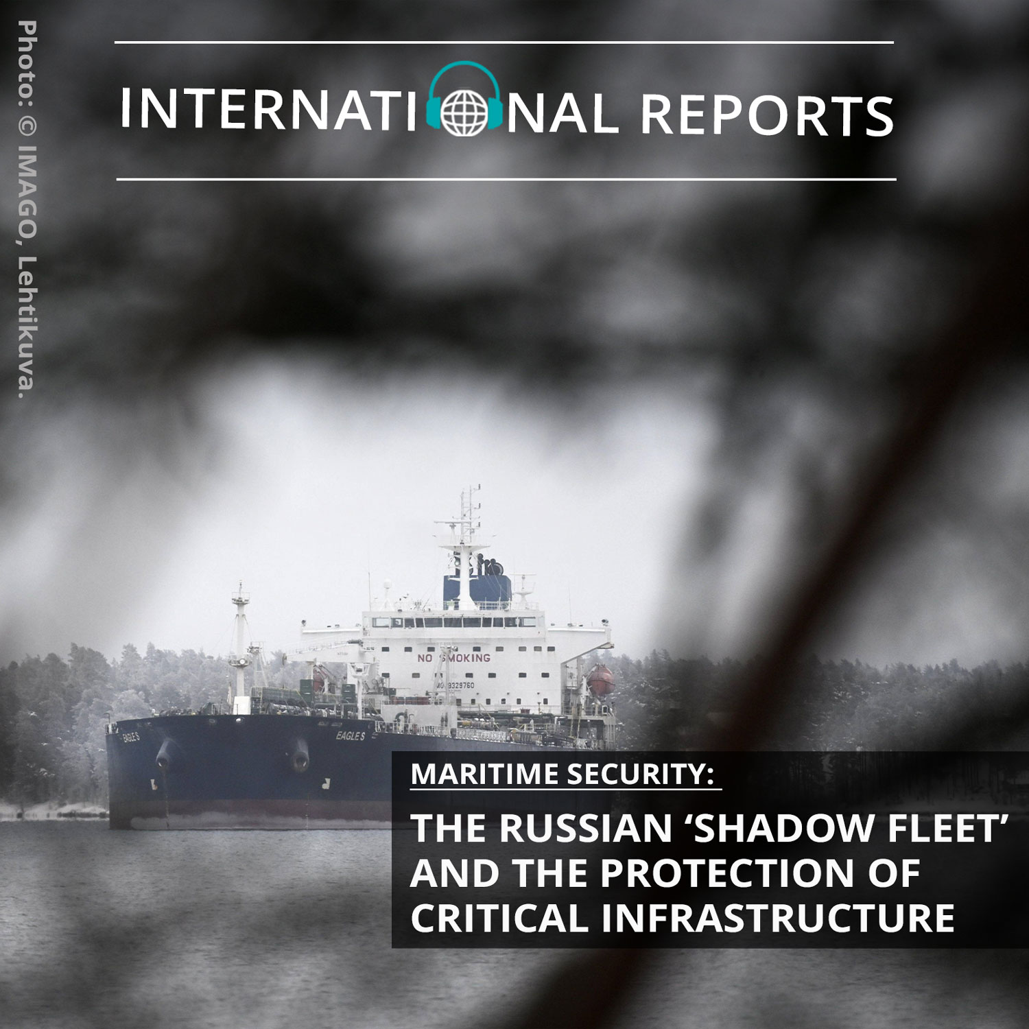 Maritime security: the Russian ‘shadow fleet’ and the protection of critical infrastructure