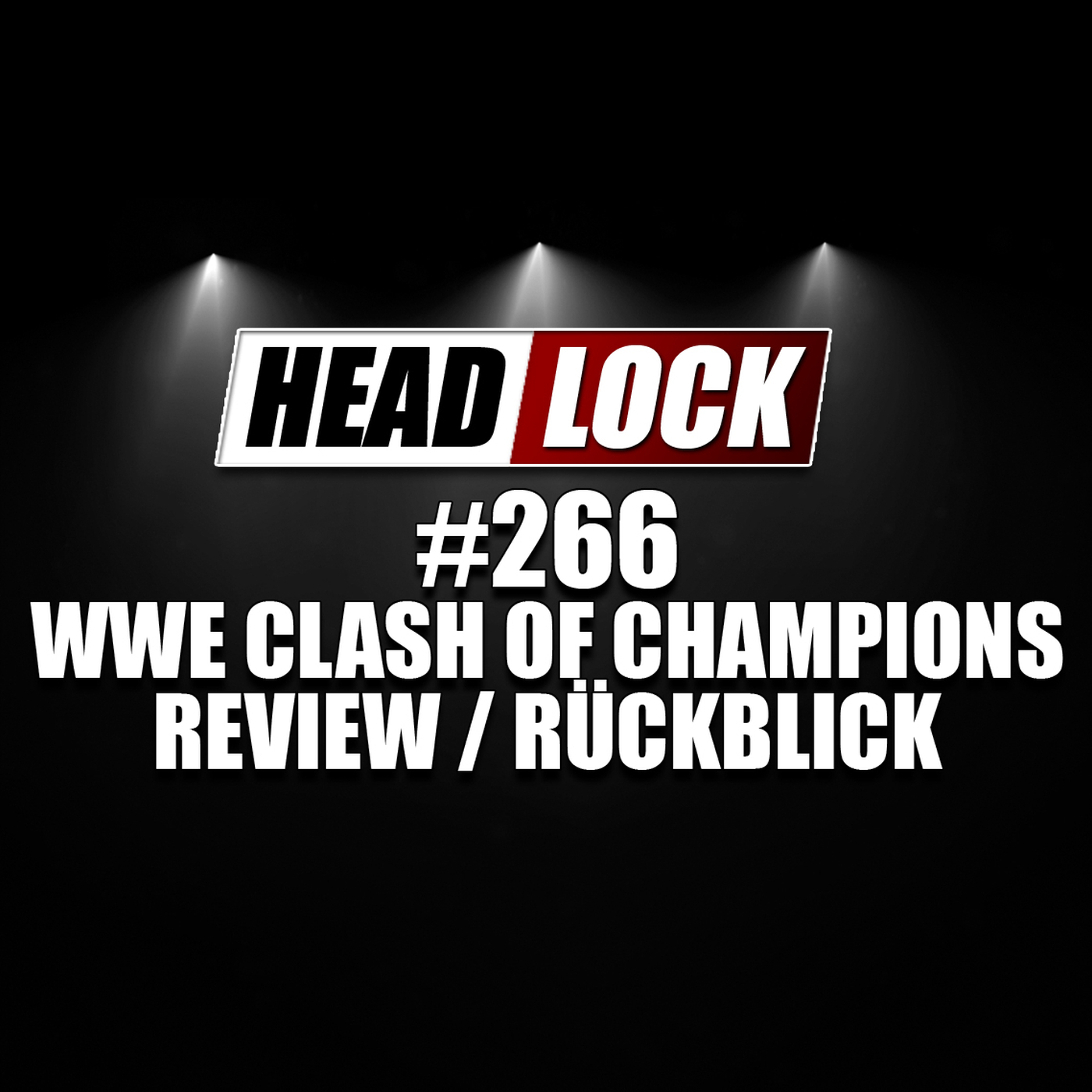 HEADLOCK - Der Pro Wrestling Podcast