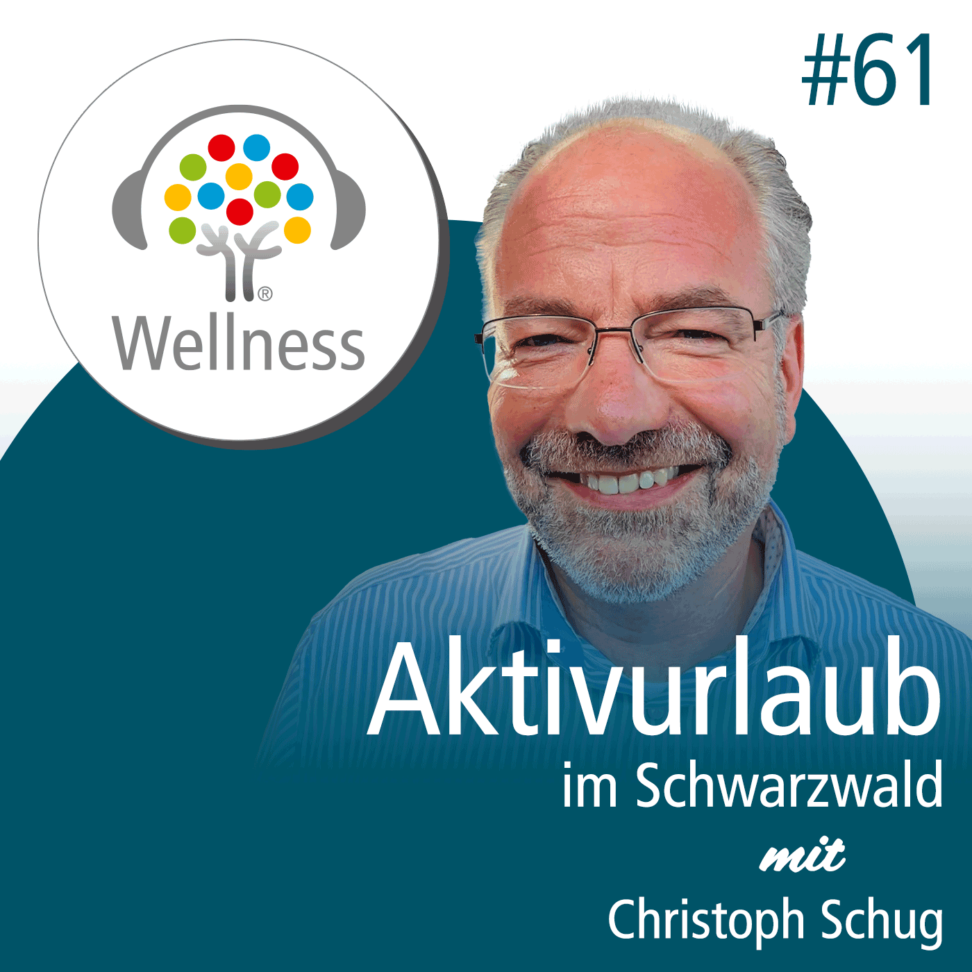 Wellness-Podcast: Be well and enjoy!