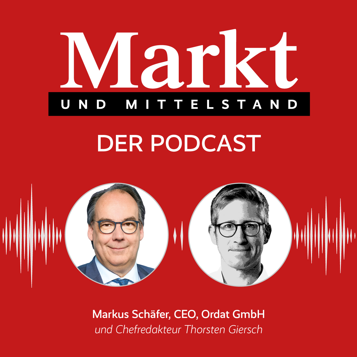 Markt und Mittelstand: Der Podcast