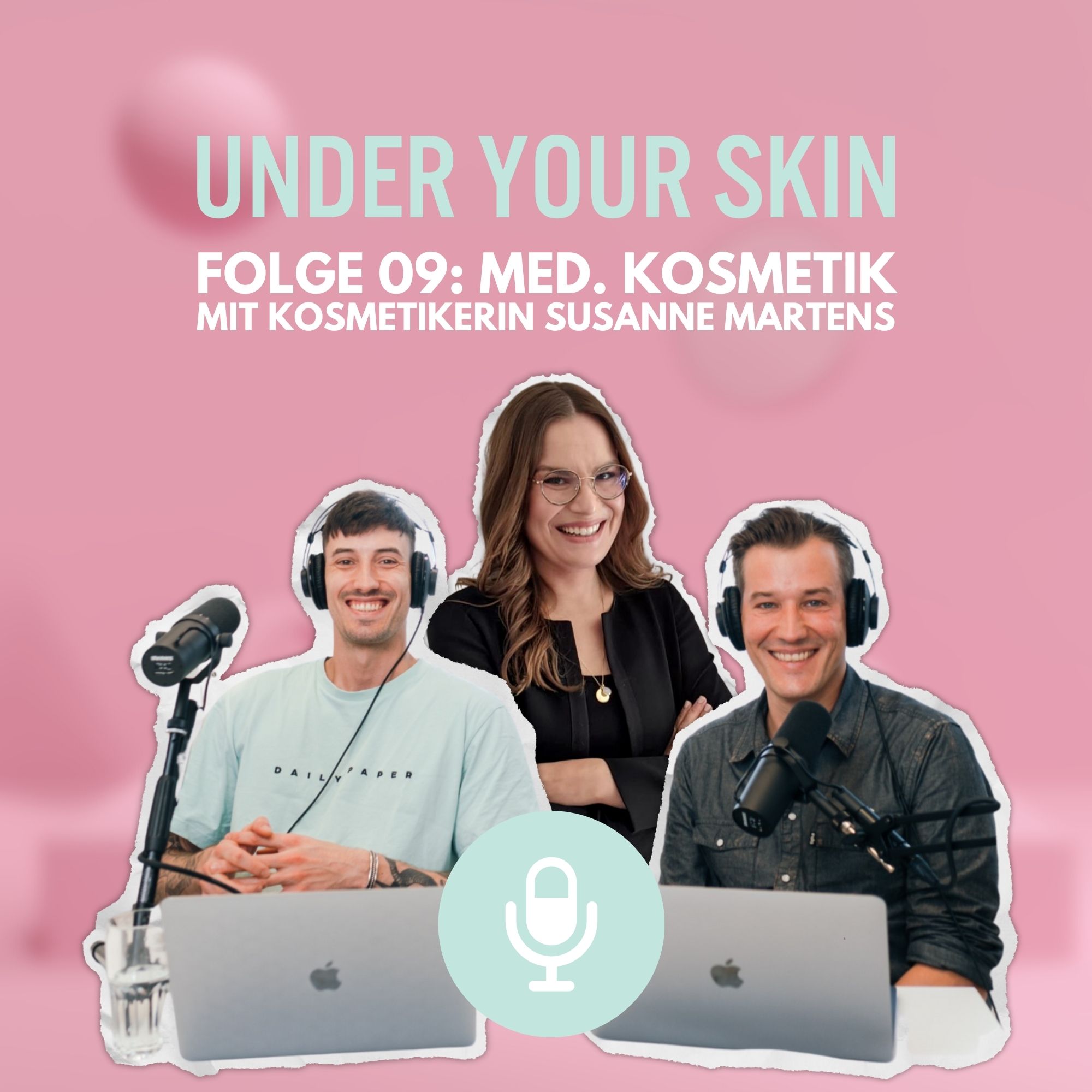 Folge 09: Medizinische Kosmetik