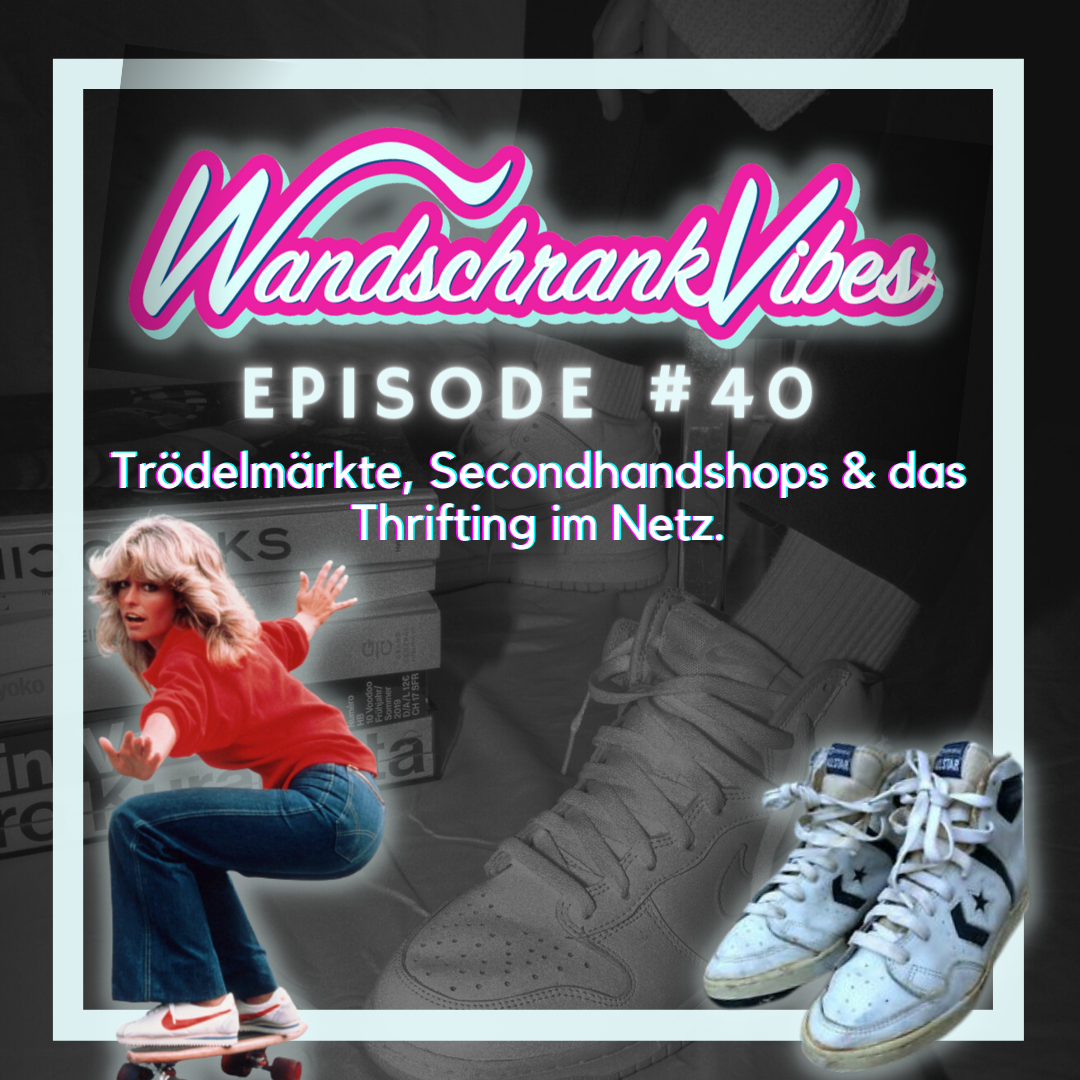 WandschrankVibes - Der Fashion Podcast