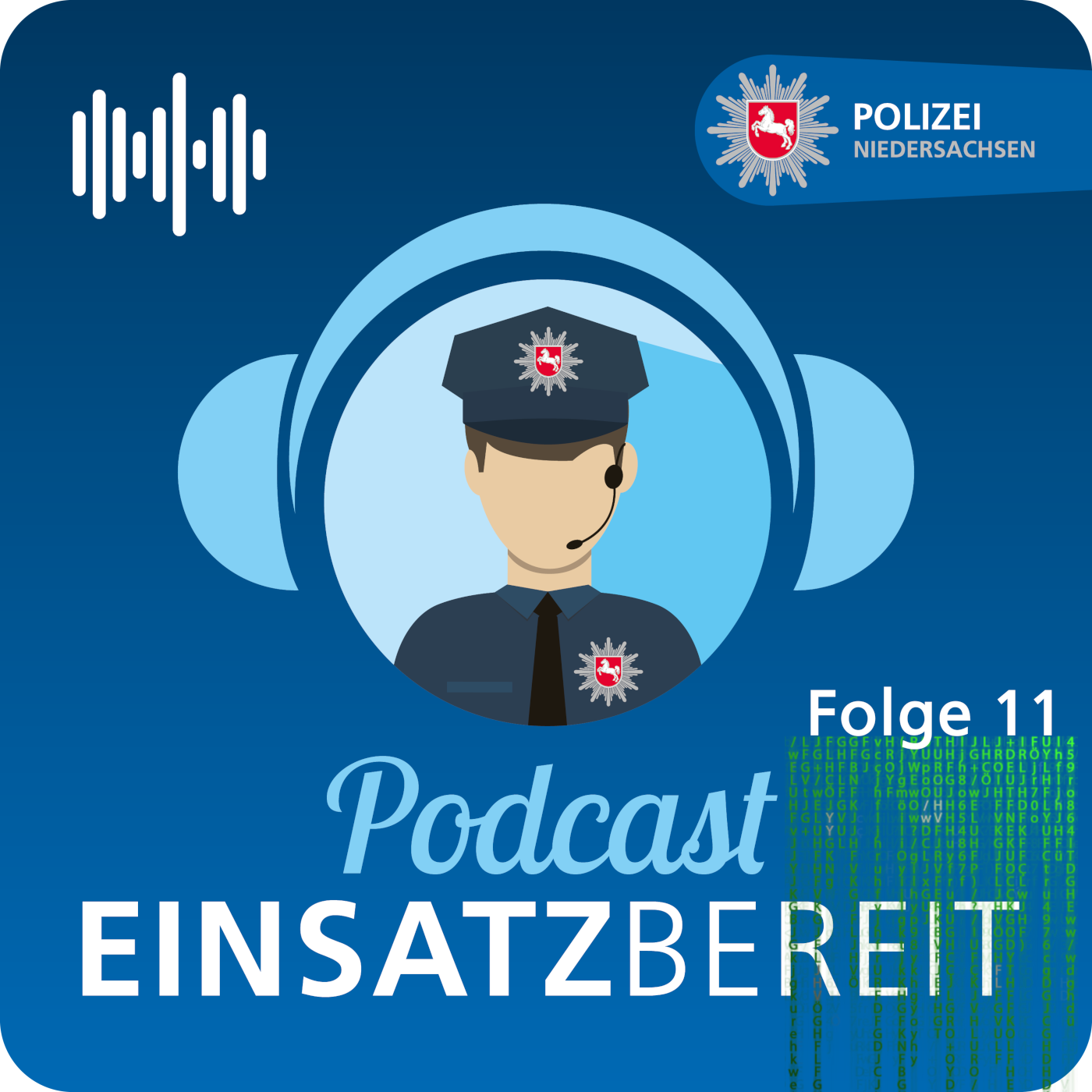 EINSATZBEREIT! Podcast der Polizei Niedersachsen