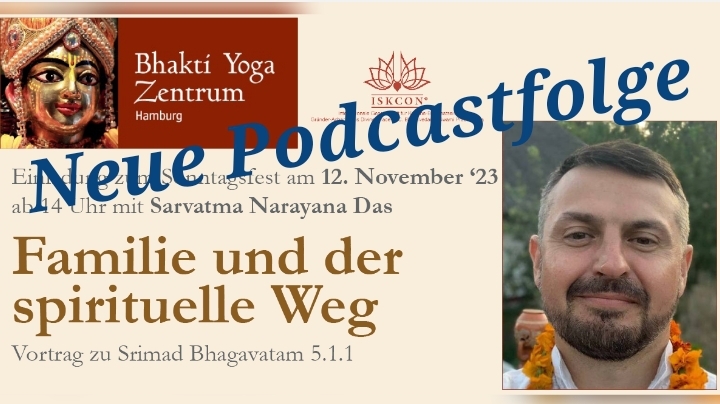 Familie und der spirituelle Weg – Vortrag zu Srimad Bhagavatam 5.1.1 von Sarvatma Narayana Das episode artwork