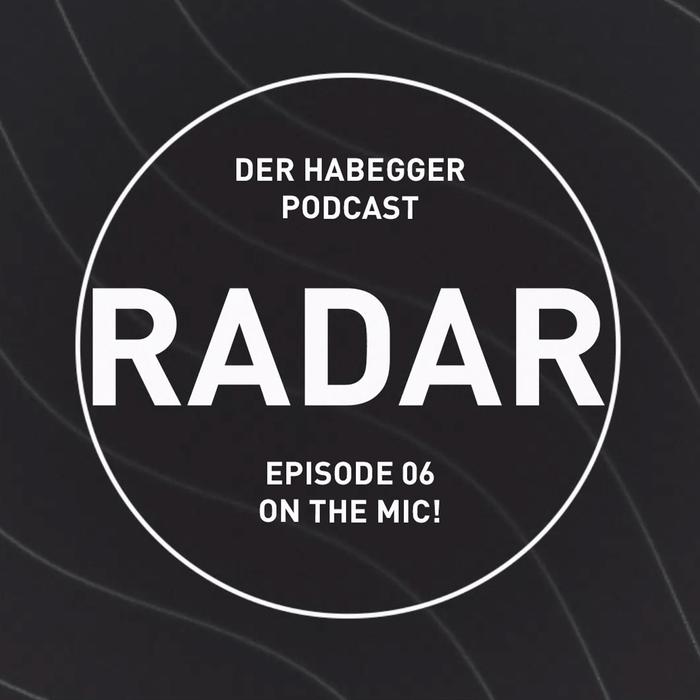 RADAR E06: On the mic! episode artwork