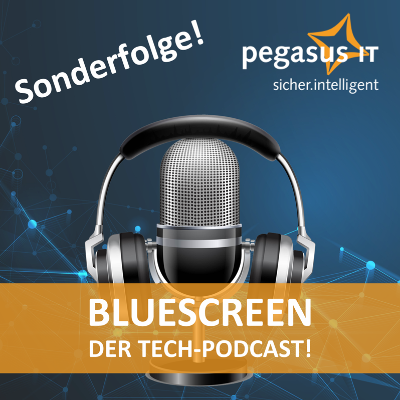 BlueScreen - Der Tech-Podcast!