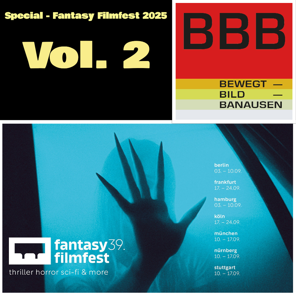 Special - Fantasy Filmfest 2025 / Vol. 2 (mit Dennis, Classic Dave und Hoffi)