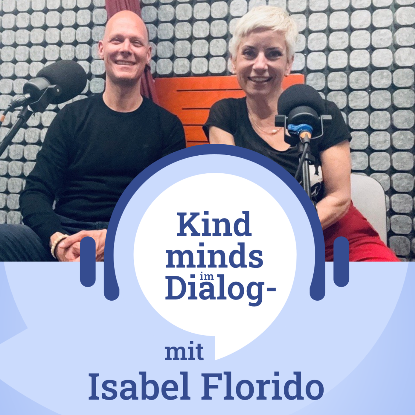Kind minds im Dialog #8 mit Isabel Florido – Auftrittskompetenz-Trainerin episode artwork