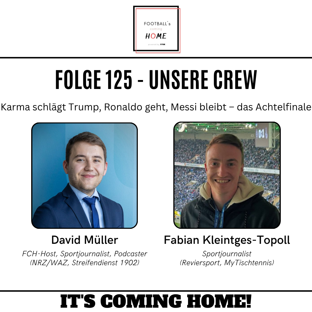 #125 - Karma schlägt Trump, Ronaldo geht, Messi bleibt – das Achtelfinale episode artwork