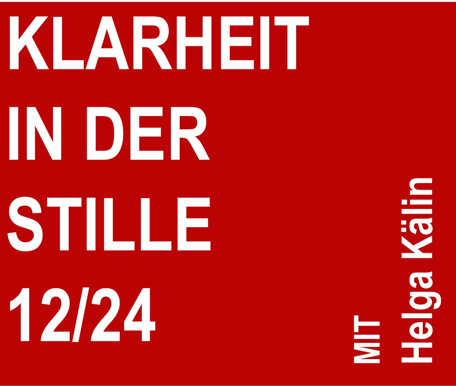 Klarheit in der Stille