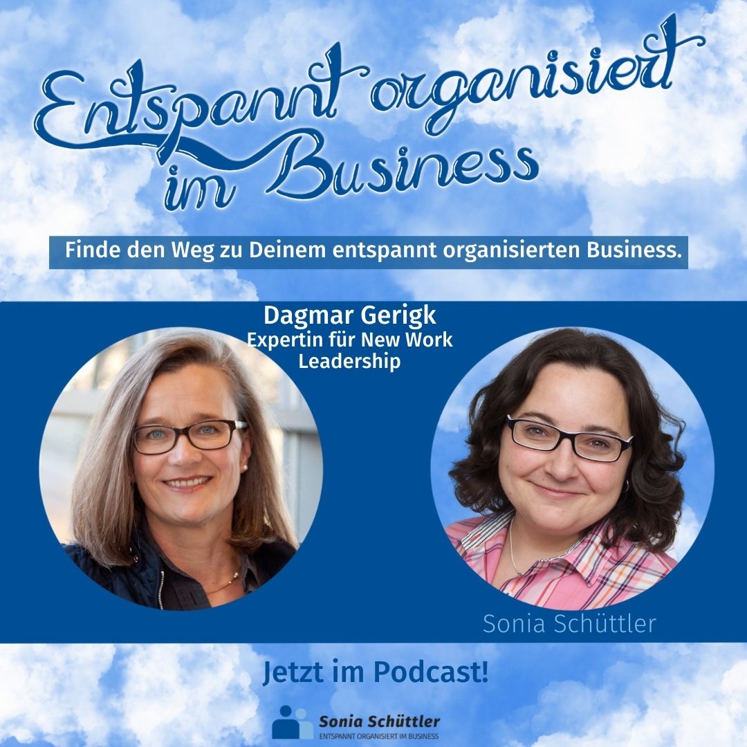 Entspannt organisiert im Business - Der Podcast
