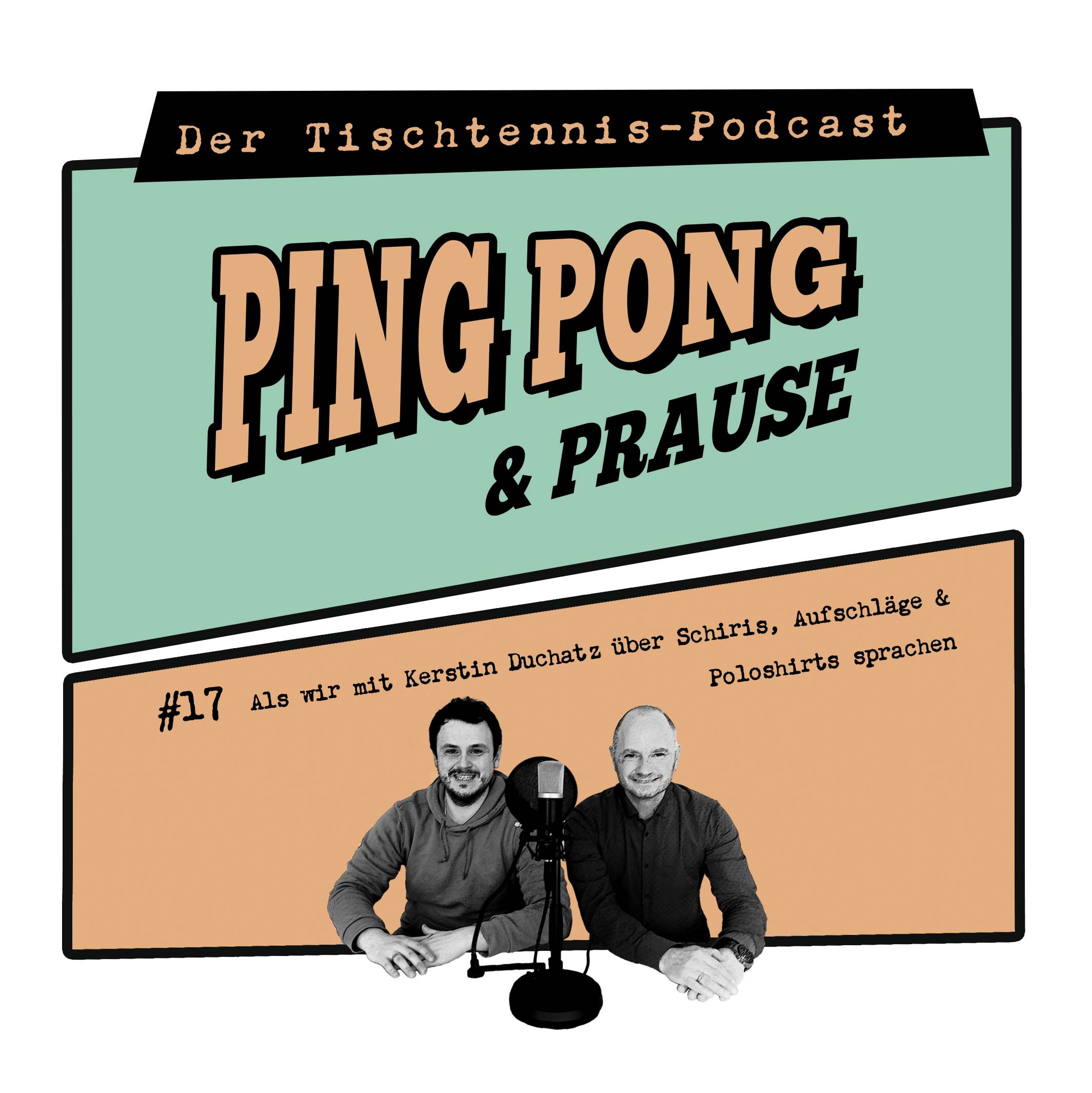 Ping, Pong & Prause - Der Tischtennis-Podcast