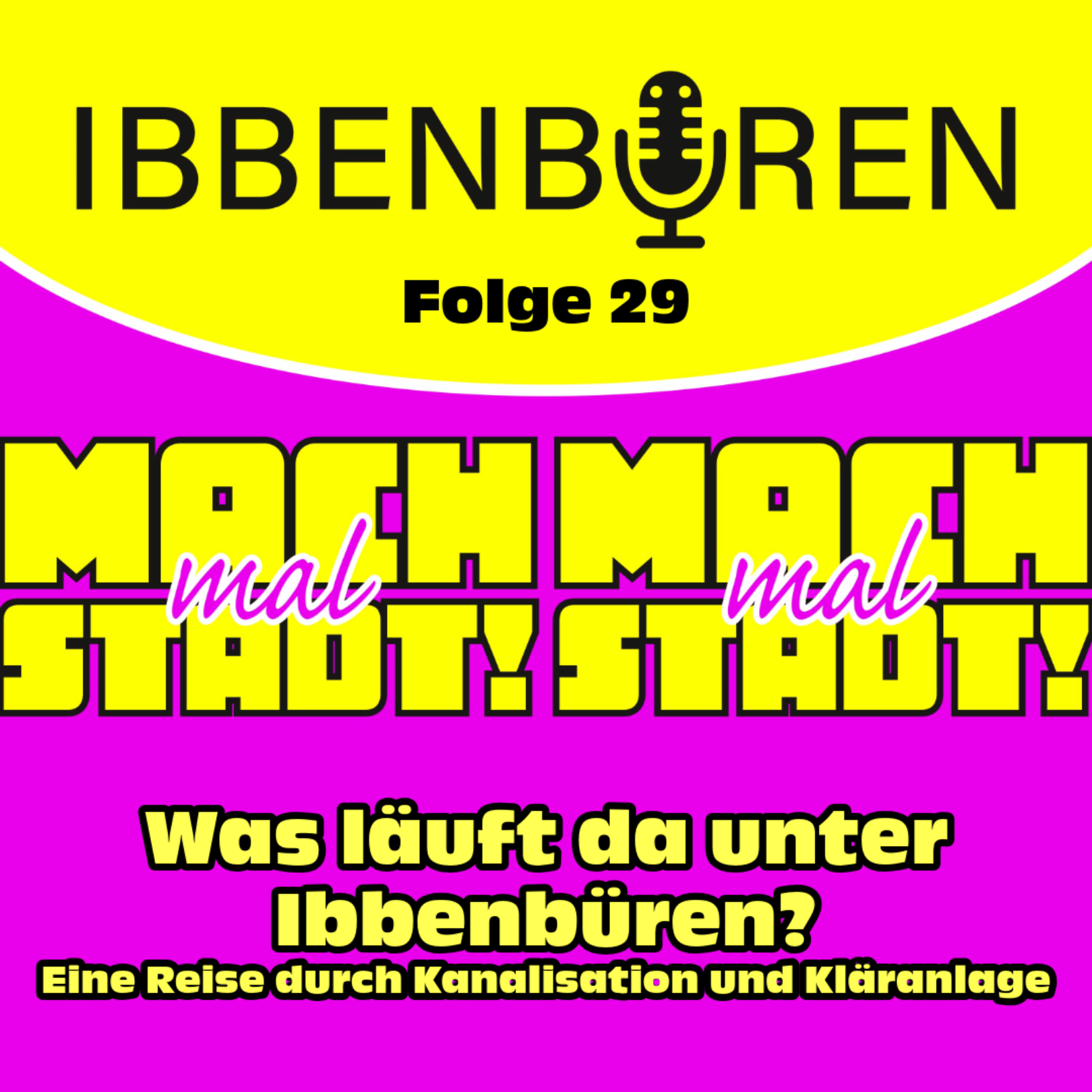 Folge 29: Was läuft da unter Ibbenbüren? – Eine Reise durch Kanalisation und Kläranlage