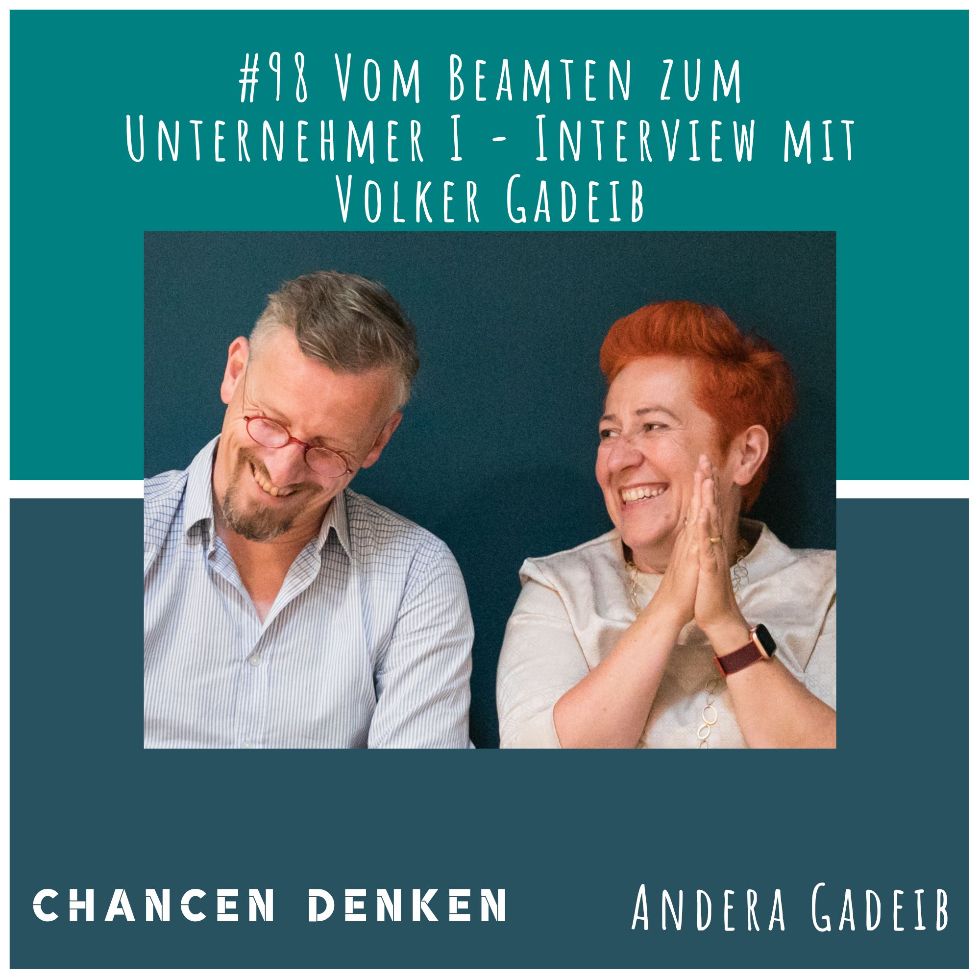 Vom Beamten zum Unternehmer - Interview mit Volker Gadeib Teil 1 | 98