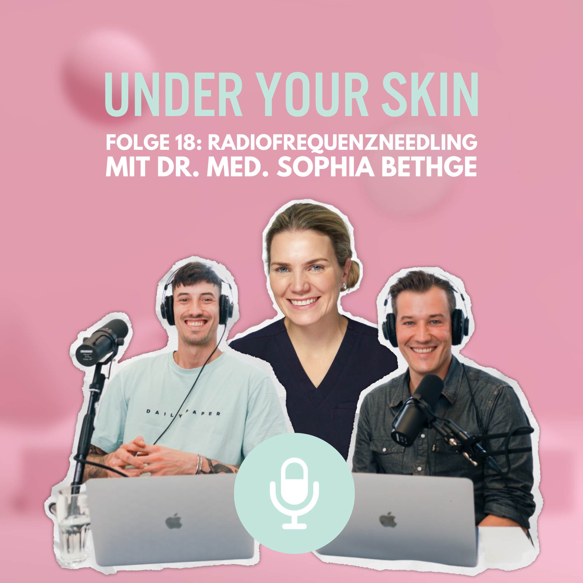 Folge 18: Radiofrequenz-Microneedling (Morpheus8)