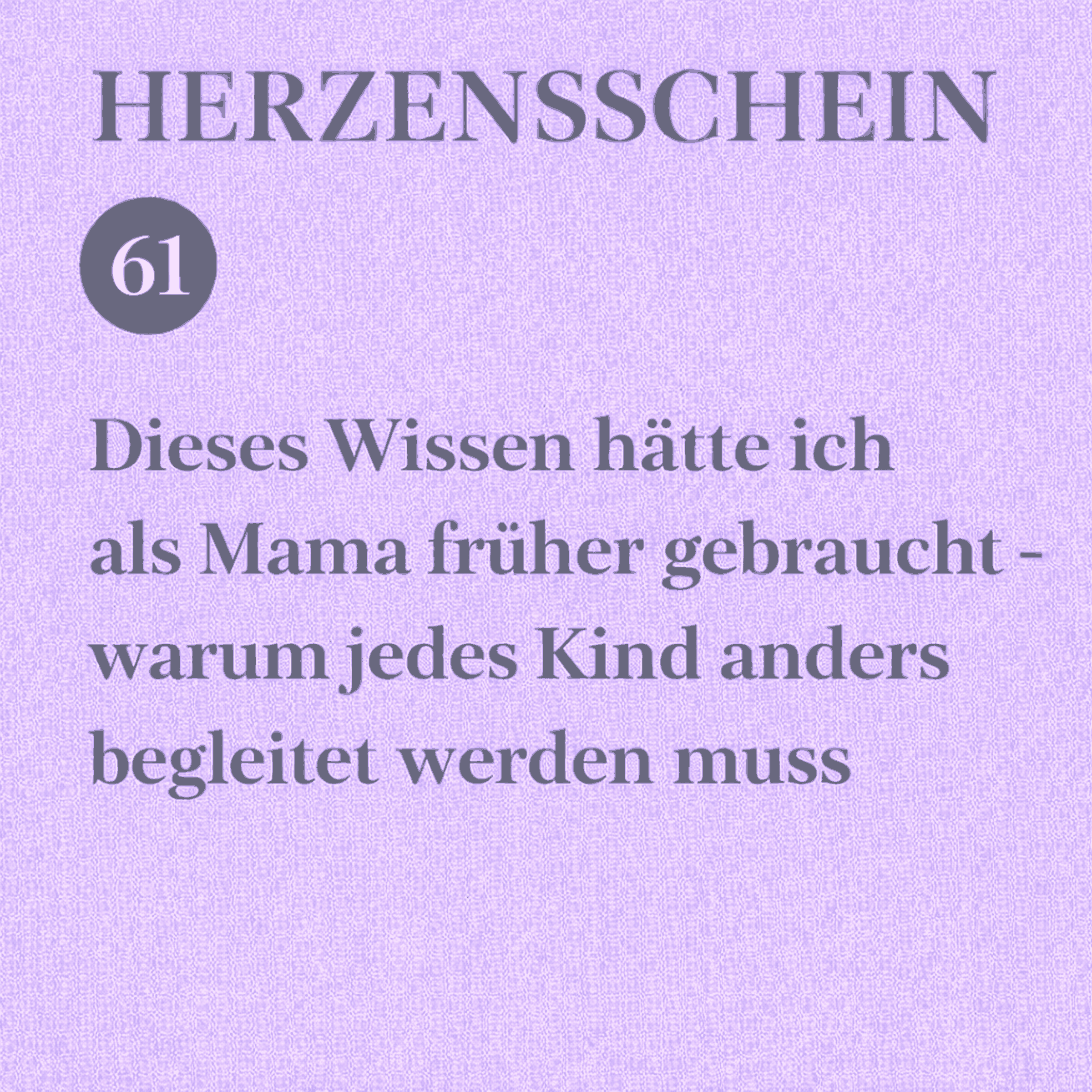 Dieses Wissen hätte ich als Mama früher gebraucht – warum jedes Kind anders begleitet werden muss episode artwork