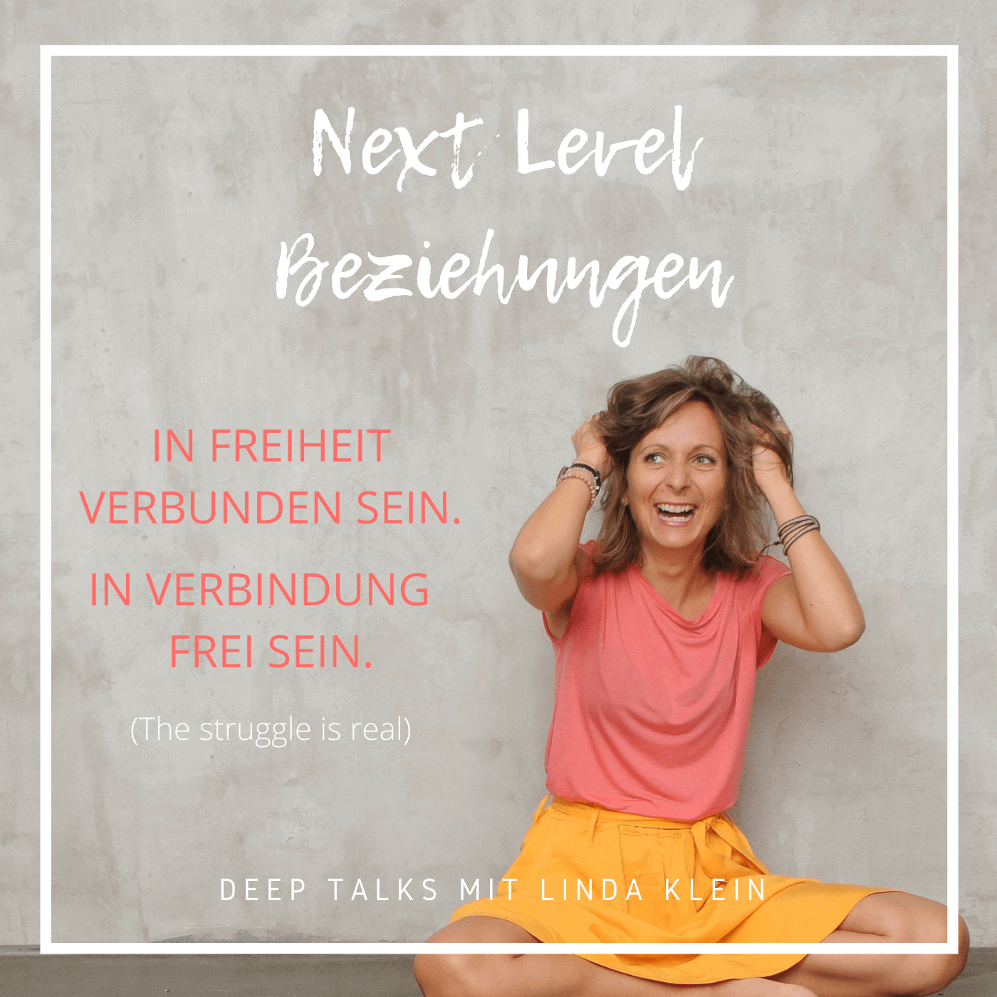 Next Level Beziehungen - In Freiheit verbunden. In Verbindung frei sein.