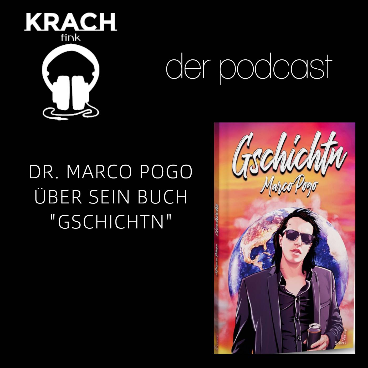 Folge 41 mit Dr. Marco Pogo über sein Buch "Gschichtn" episode artwork