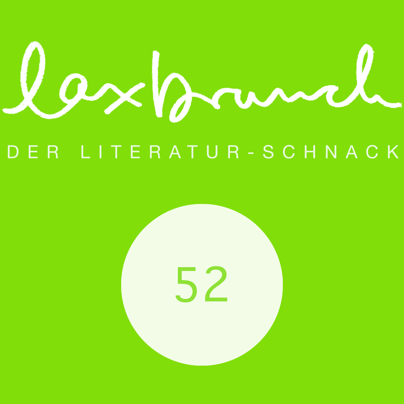 laxbrunch. der literaturschnack