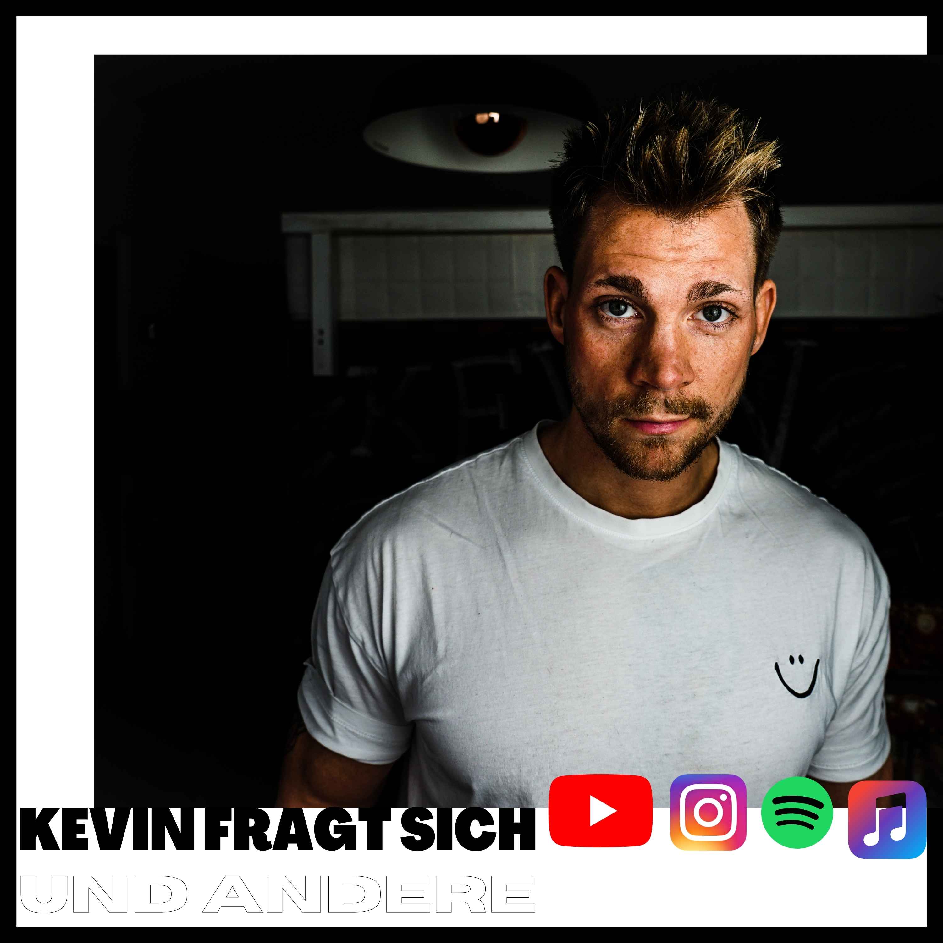 KEVINFRAGTSICH