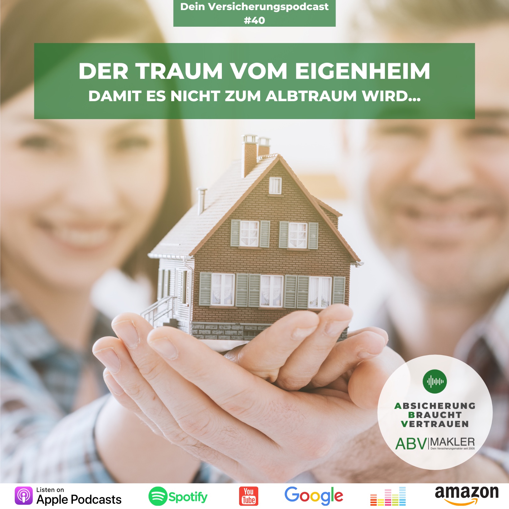 Absicherung Braucht Vertrauen - Dein Versicherungspodcast von ABV|MAKLER