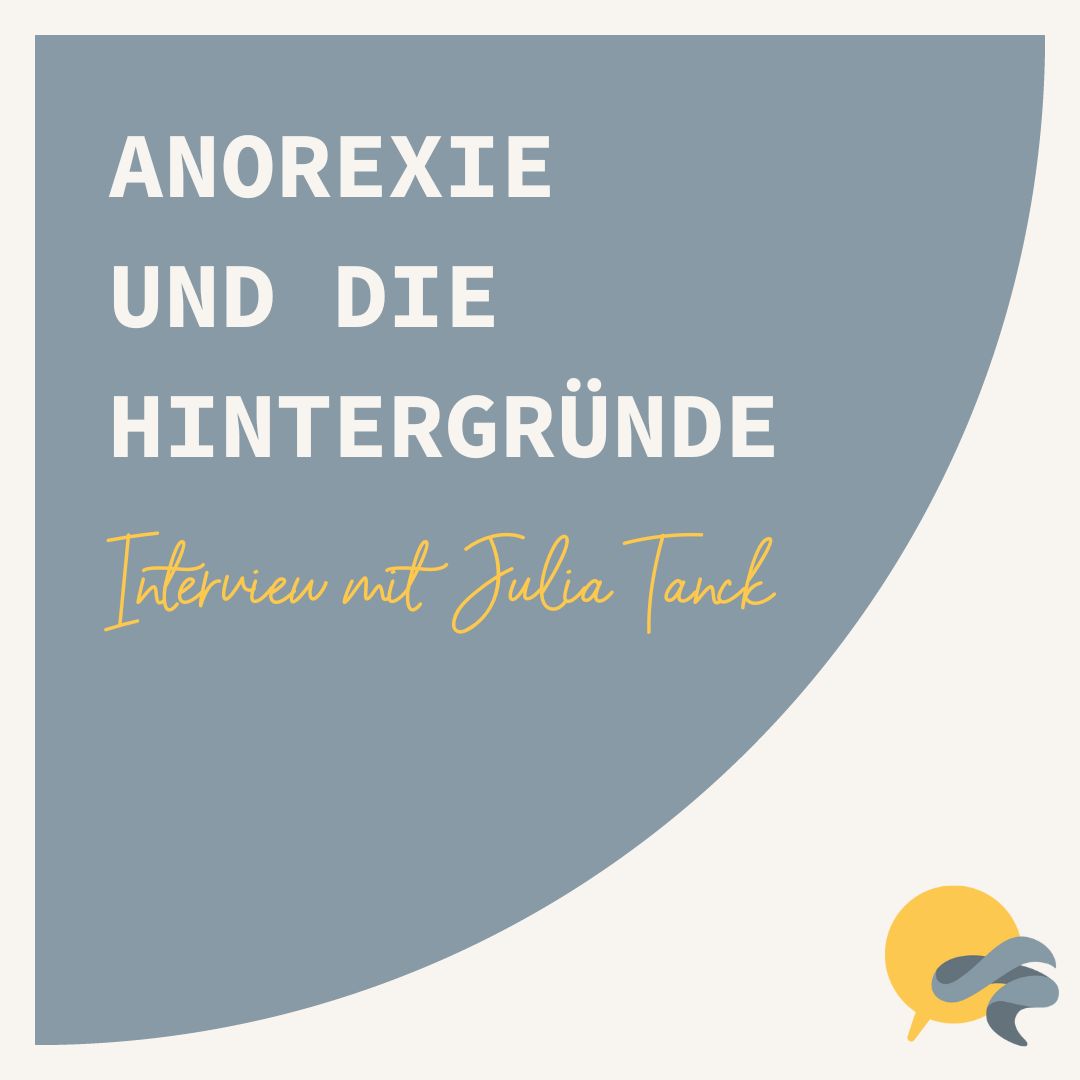 Anorexie und die Hintergründe - Interview mit Julia Tanck - podcast episode cover