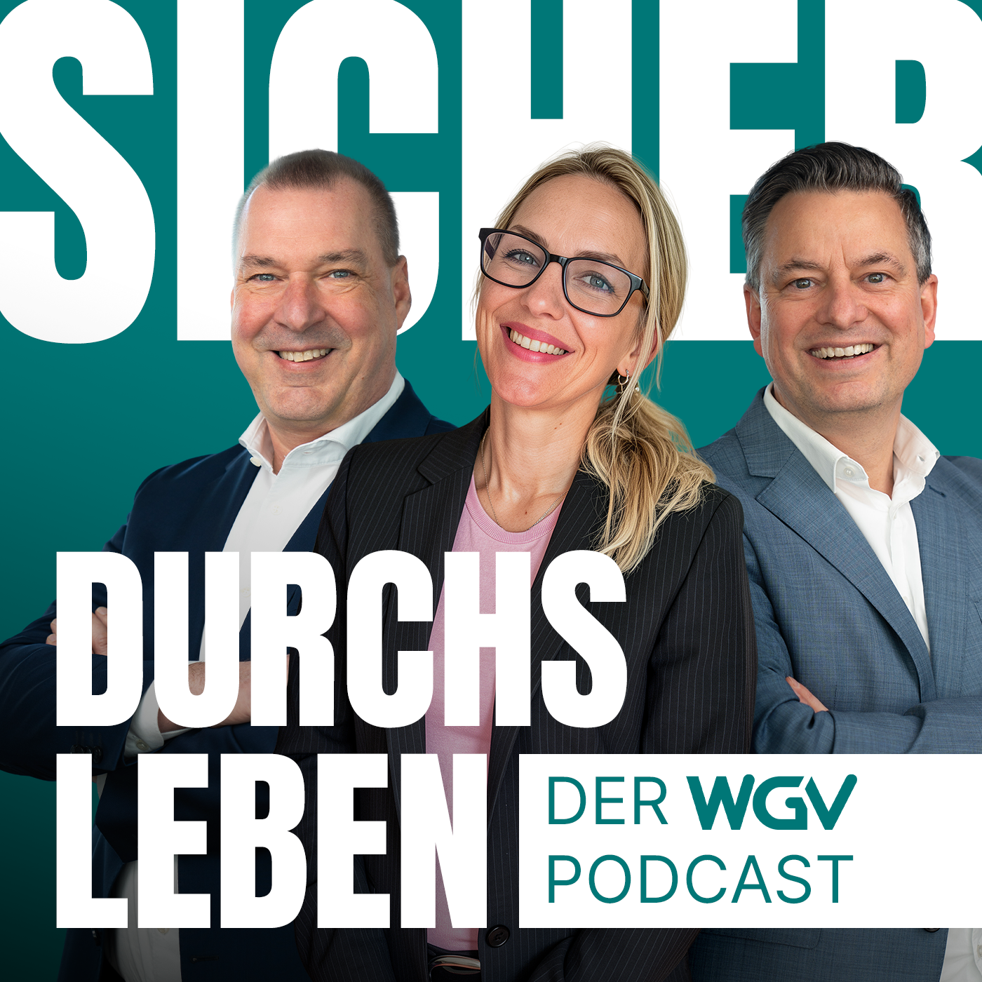 Sicher durchs Leben – der WGV Podcast