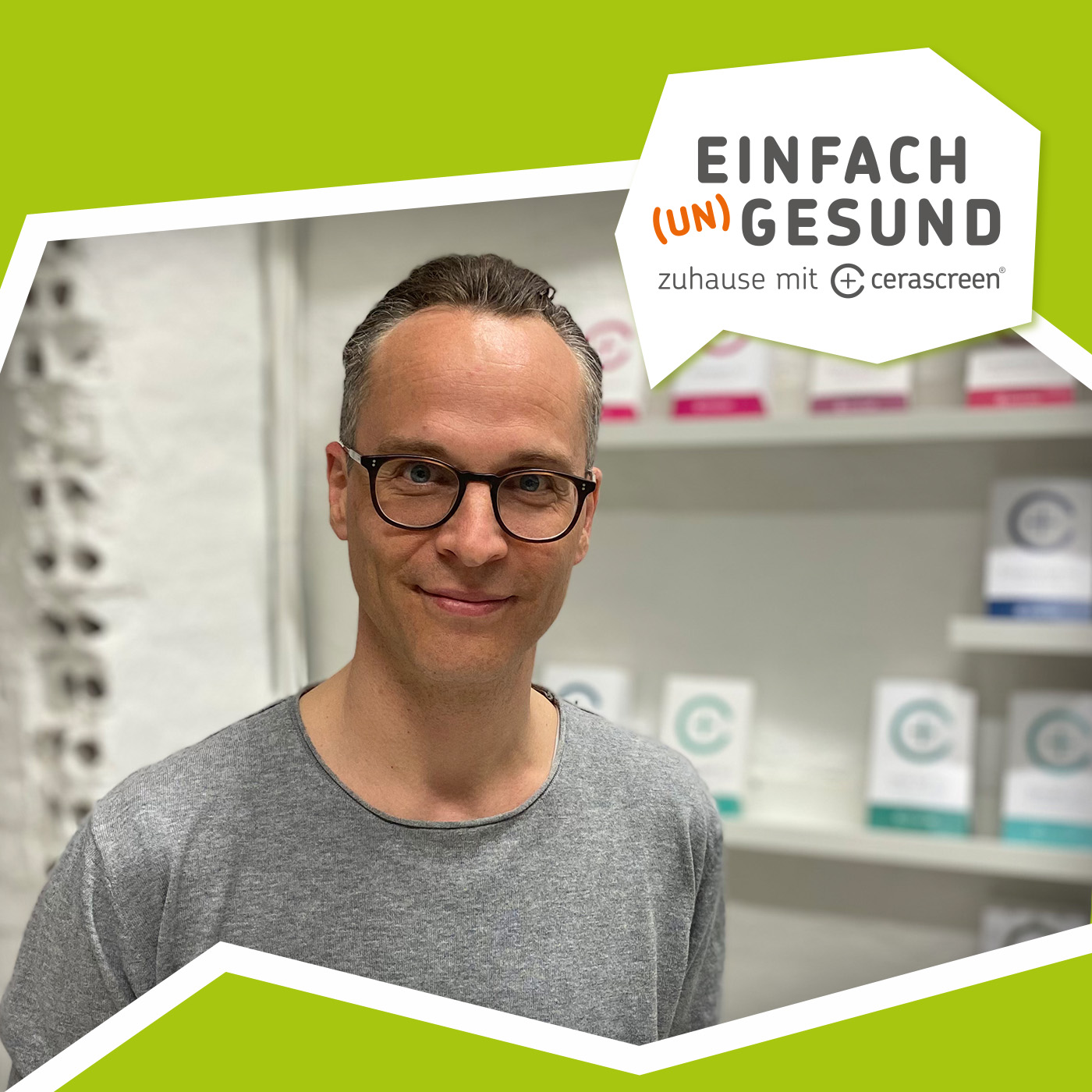 Einfach (Un)Gesund - zuhause mit cerascreen