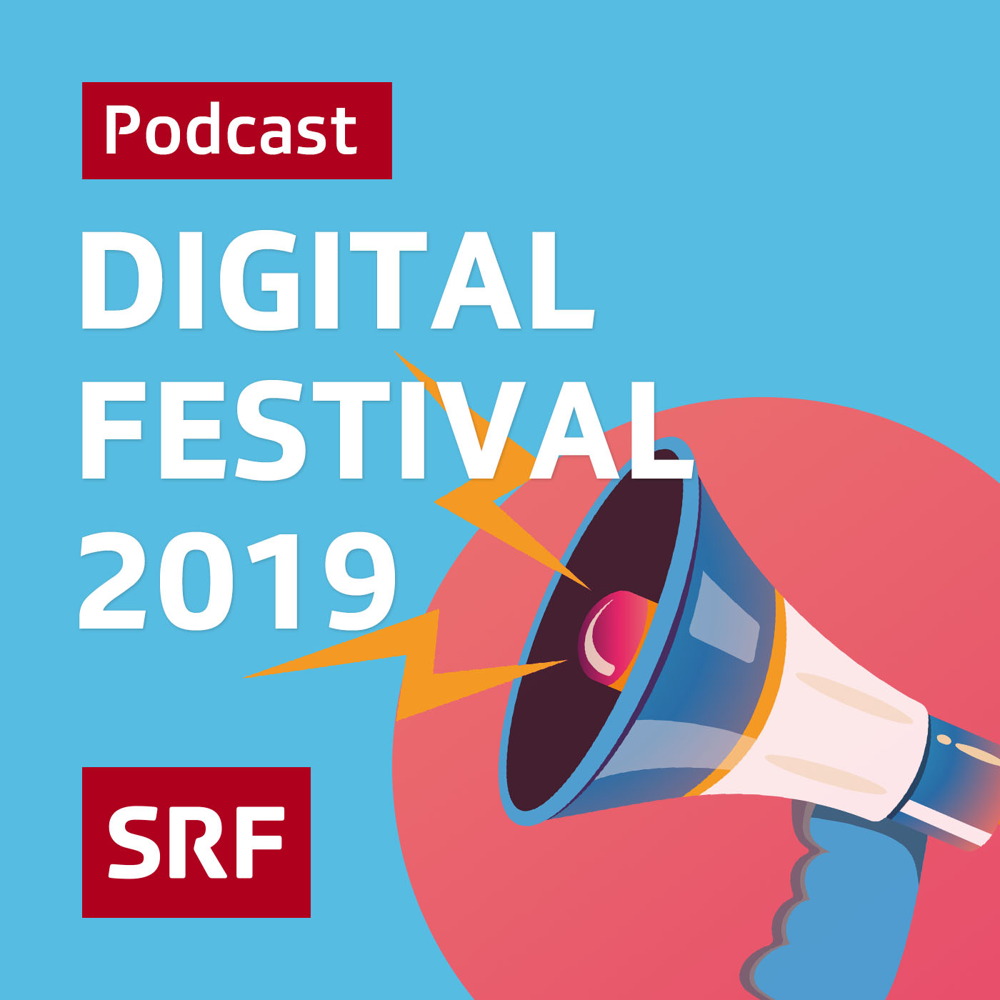 SRF-Podcast vom «Digital Festival» 2019