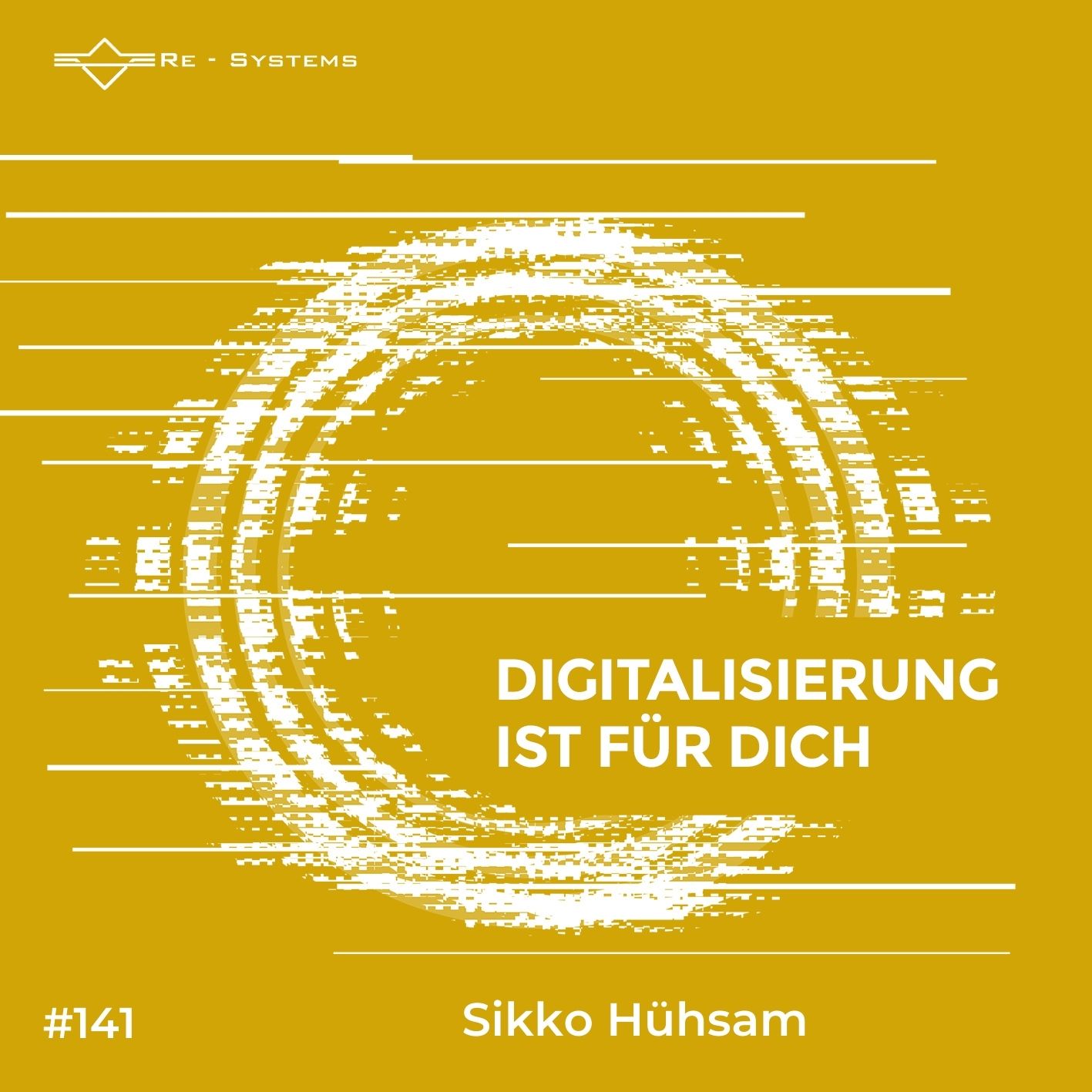 #141- Sikko Hühsam- Digitalisierung kann kreativ sein Teil 1!
